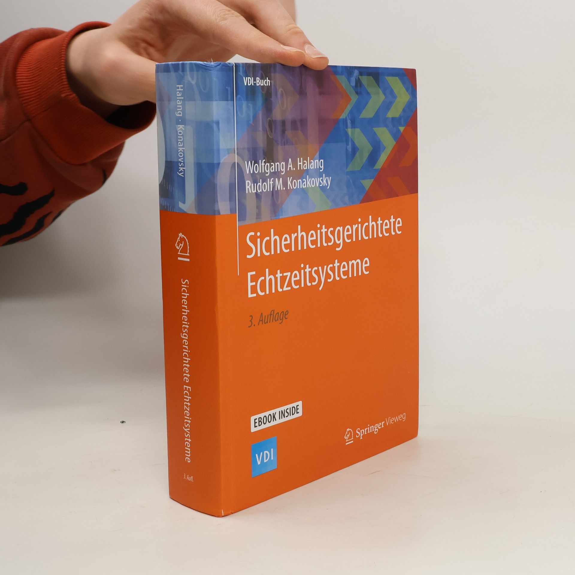 Wolfgang A. Halang Sicherheitsgerichtete Echtzeitsysteme