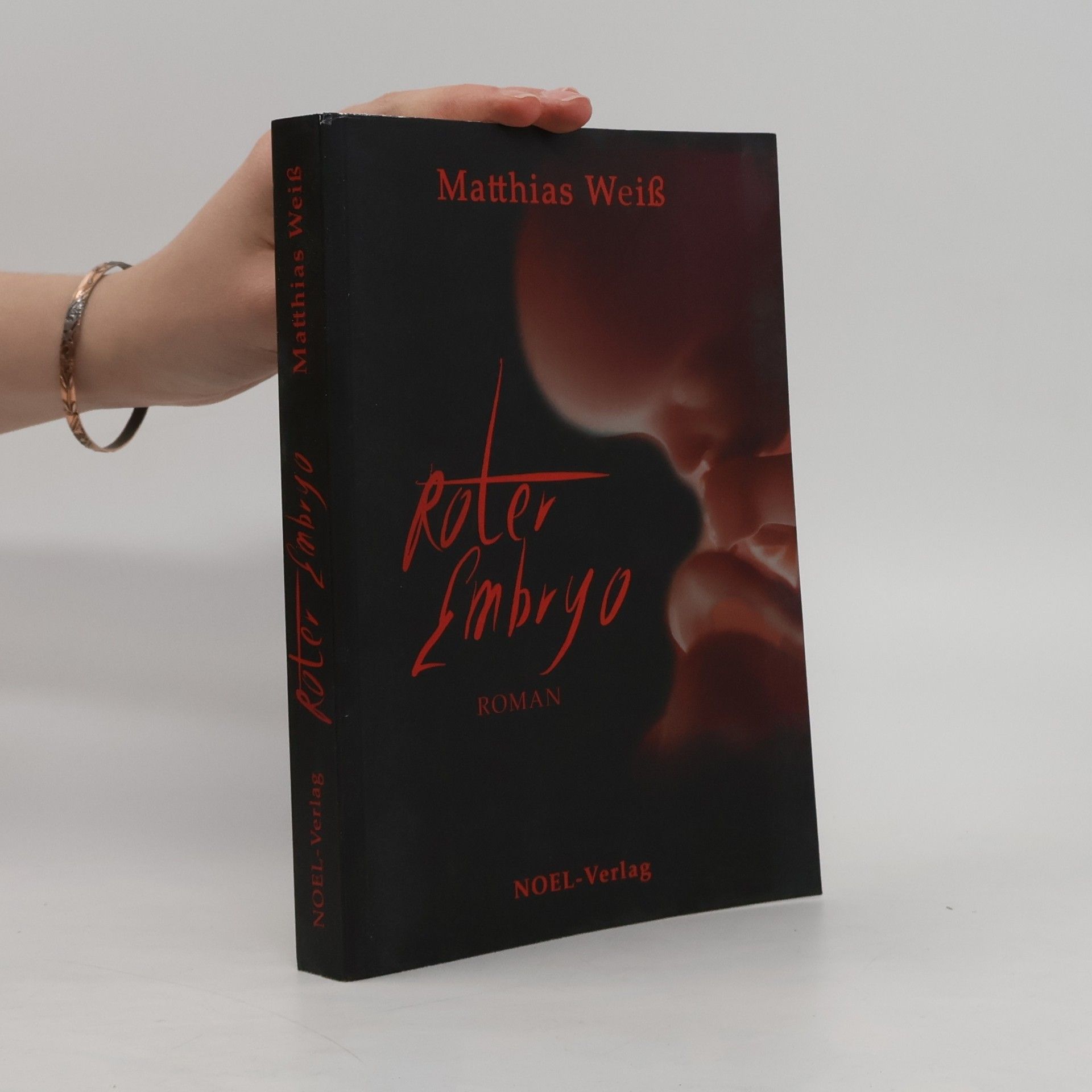 Matthias Weiß Roter Embryo