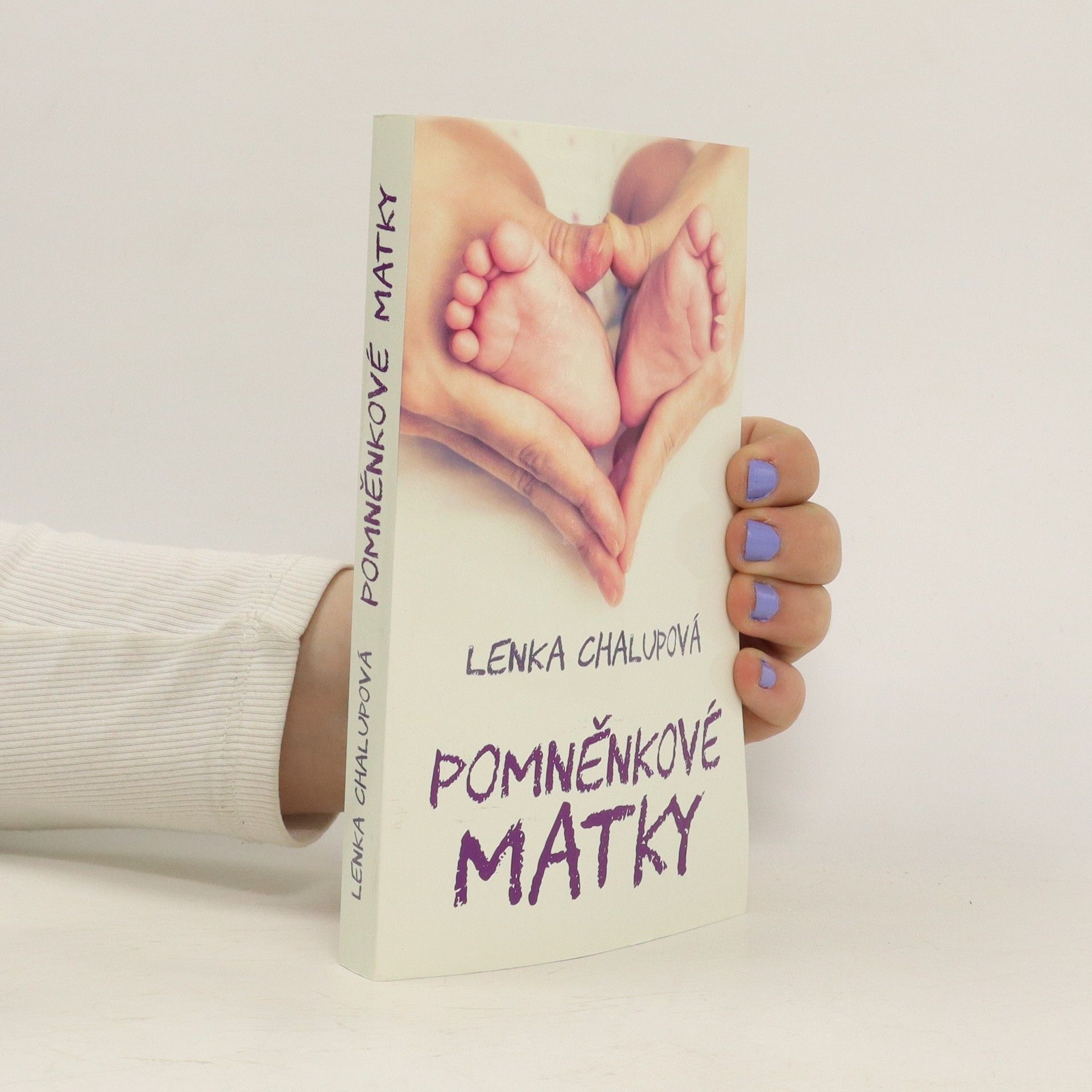 Lenka Chalupová Pomněnkové matky