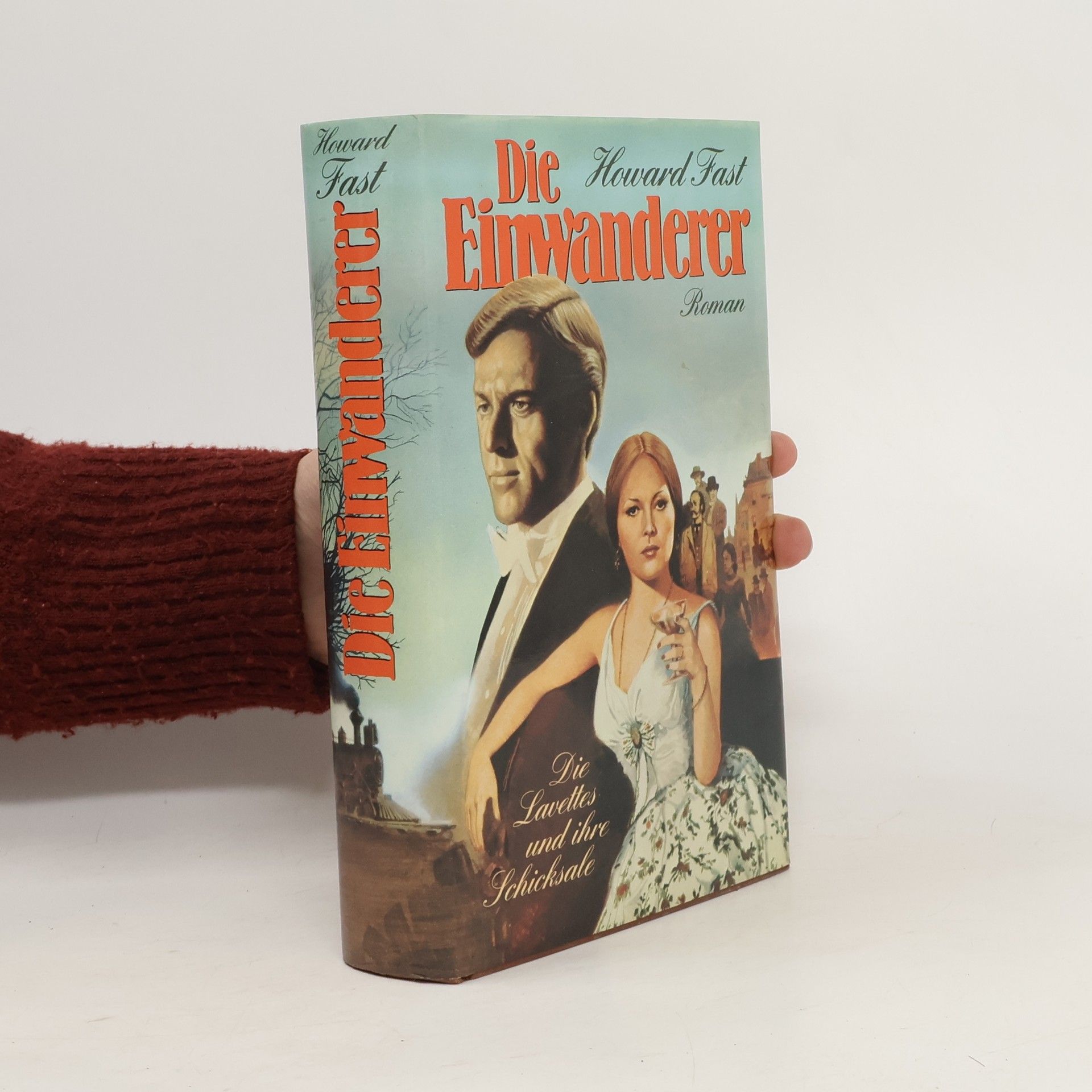 Howard Fast Die Einwanderer