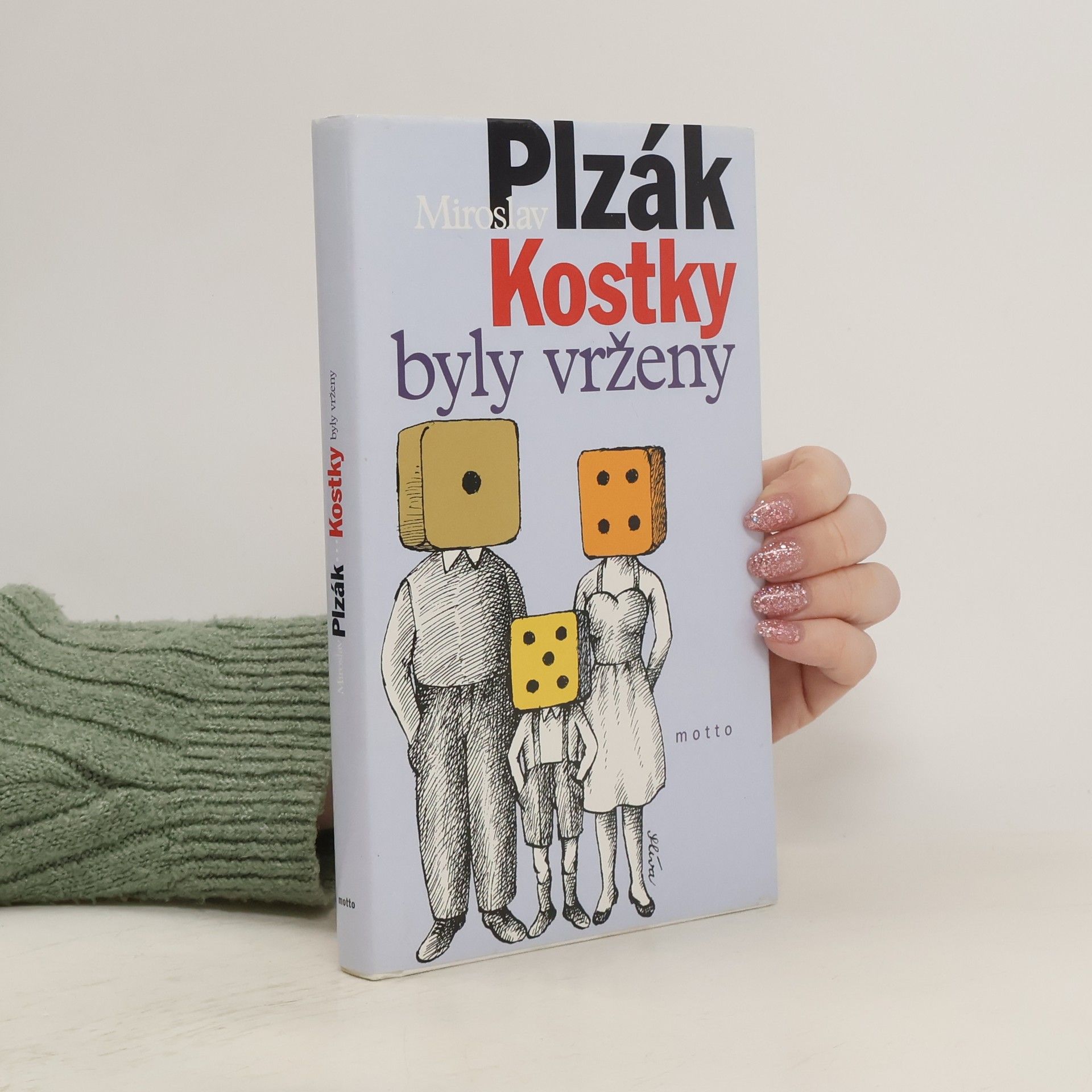 Miroslav Plzák Kostky byly vrženy