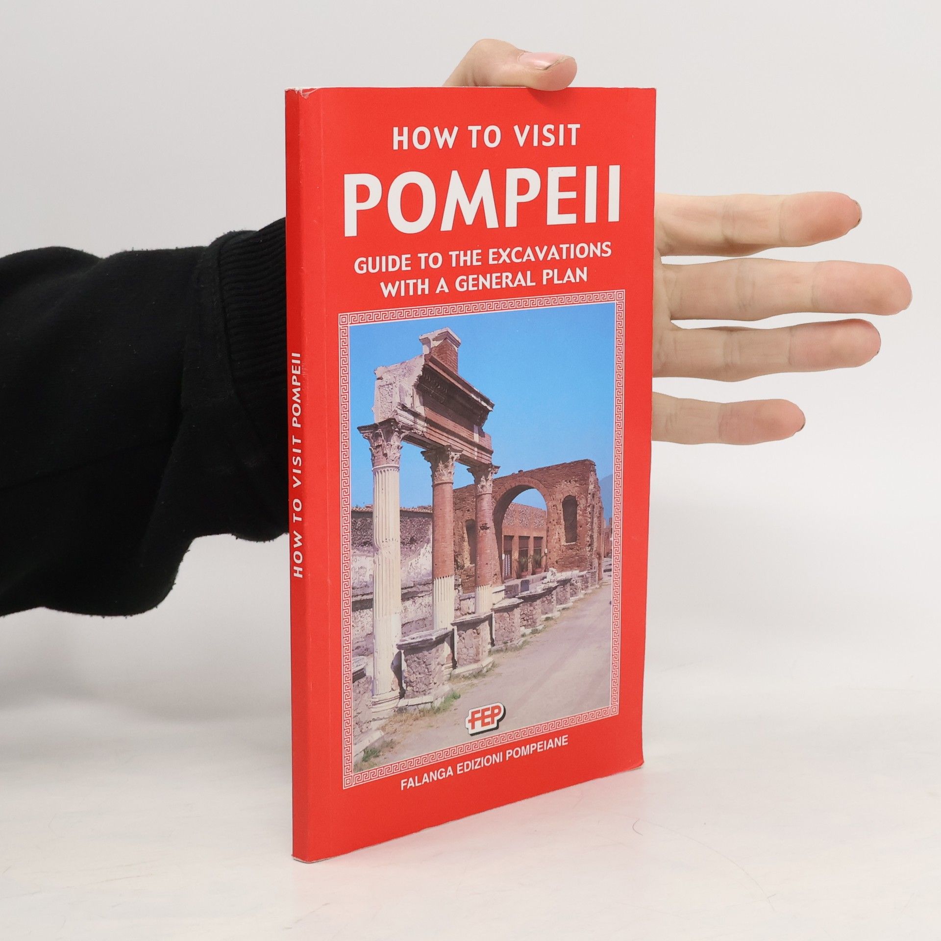 kolektiv How to Visit Pompeii