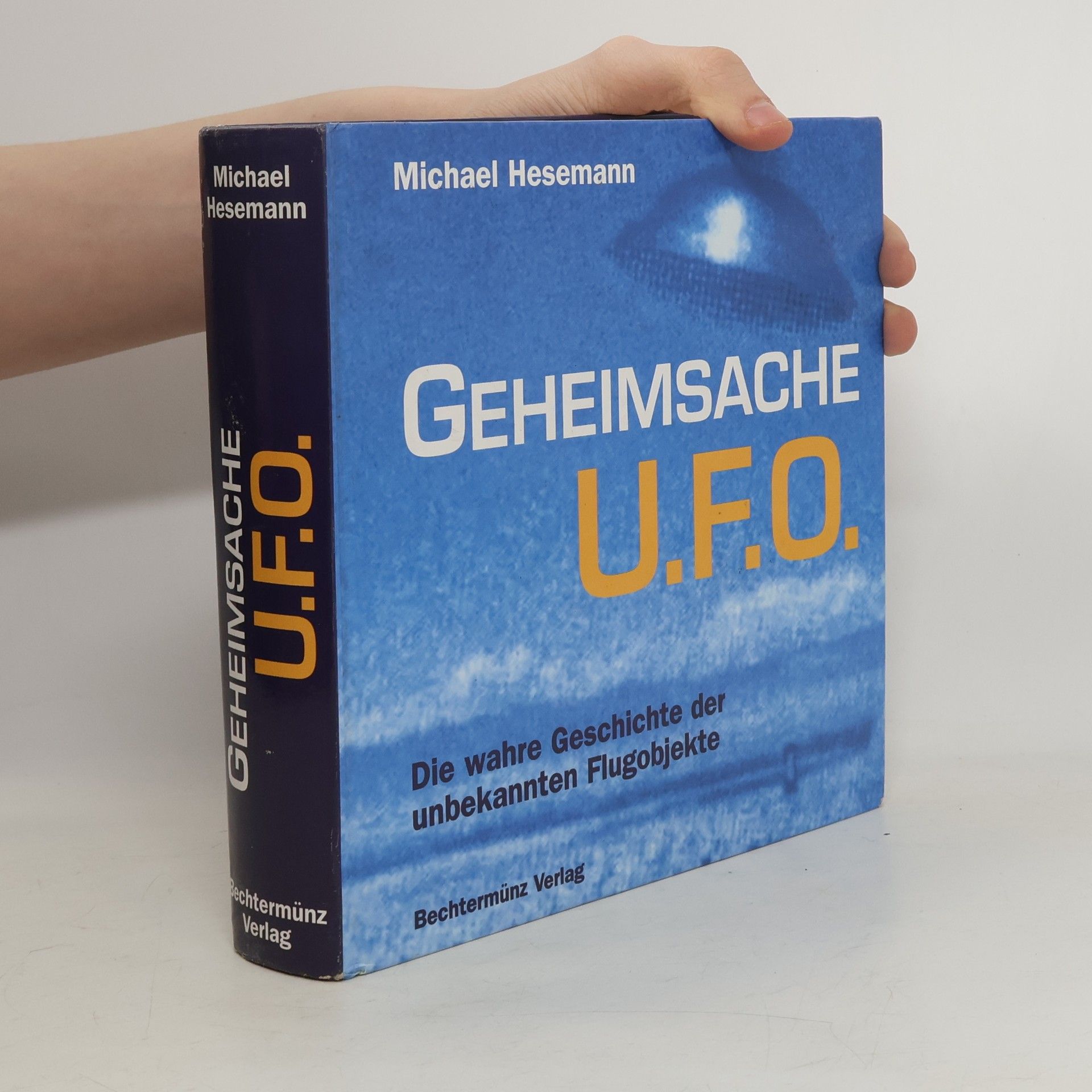 Michael Hesemann Geheimsache U.F.O.