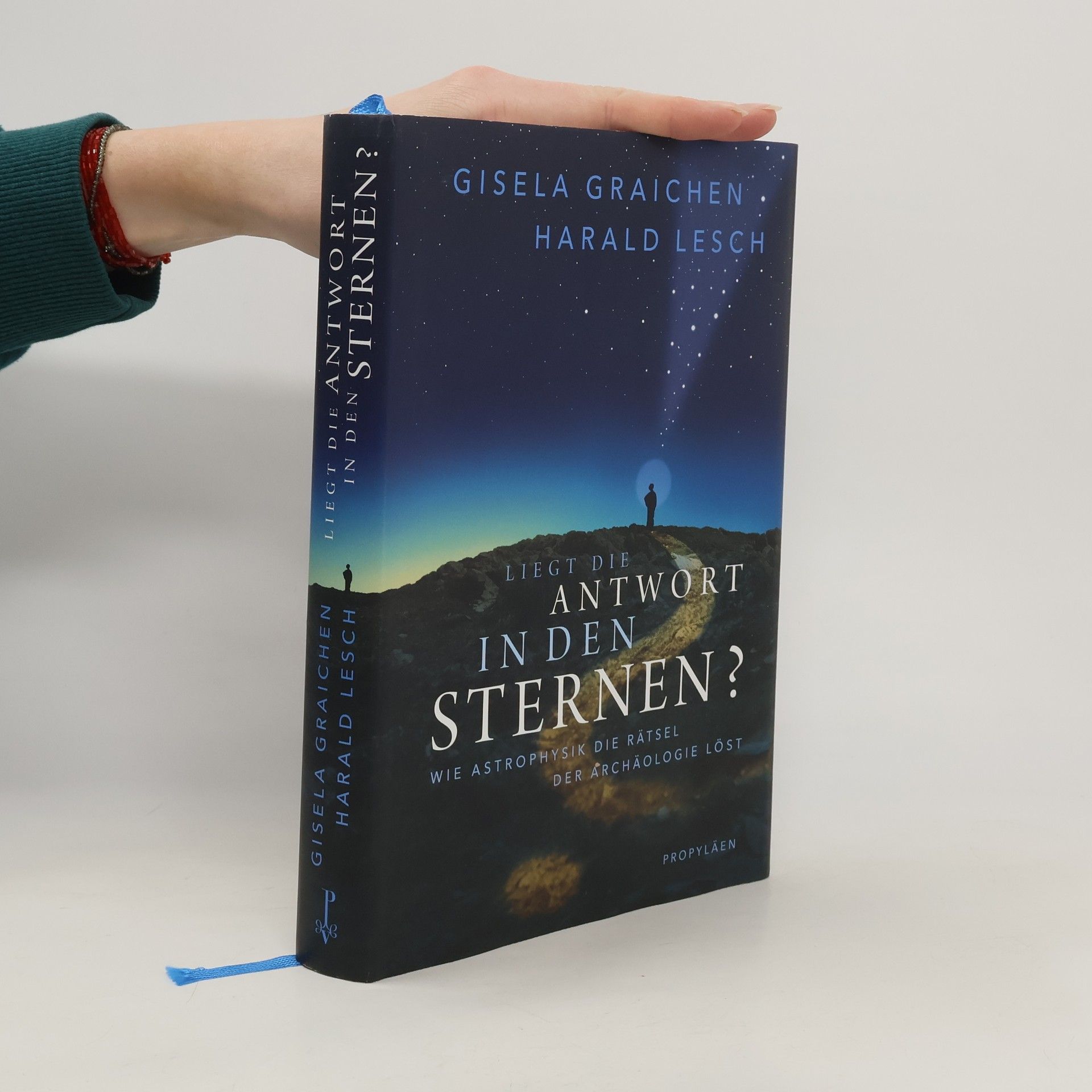 Gisela Graichen Liegt die Antwort in den Sternen?