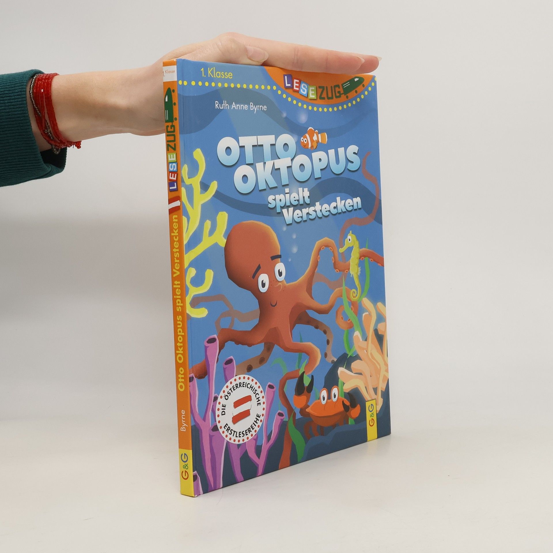 Ruth Anne Byrne LESEZUG/1. Klasse Otto Oktopus spielt Verstecken