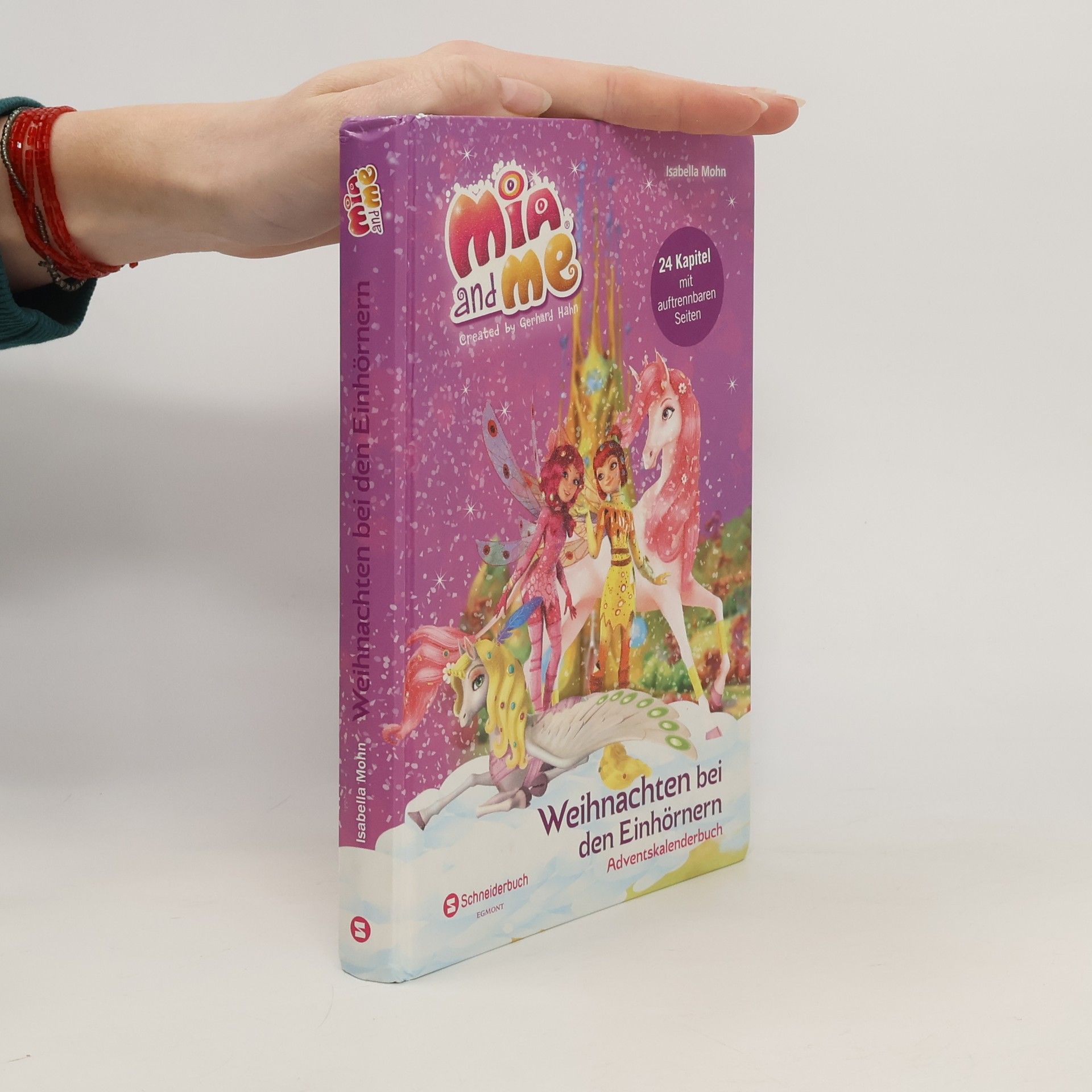 Isabella Mohn Mia and Me: Weihnachten bei den Einhörnern (Adventskalenderbuch)