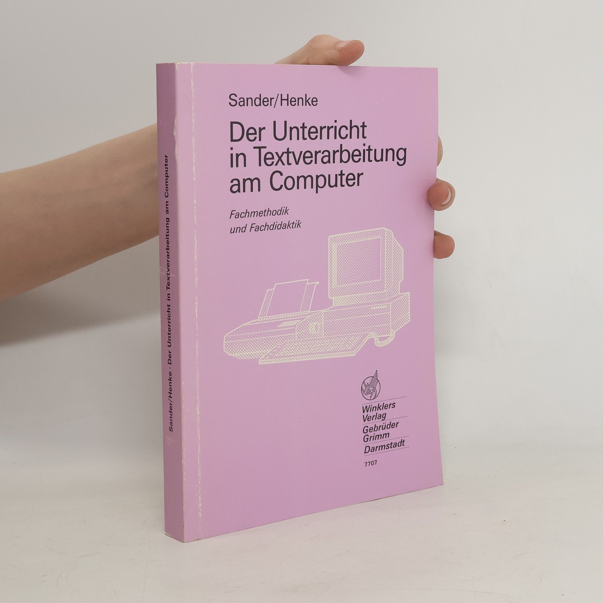 Beate Sander Der Unterricht in Textverarbeitung am Computer