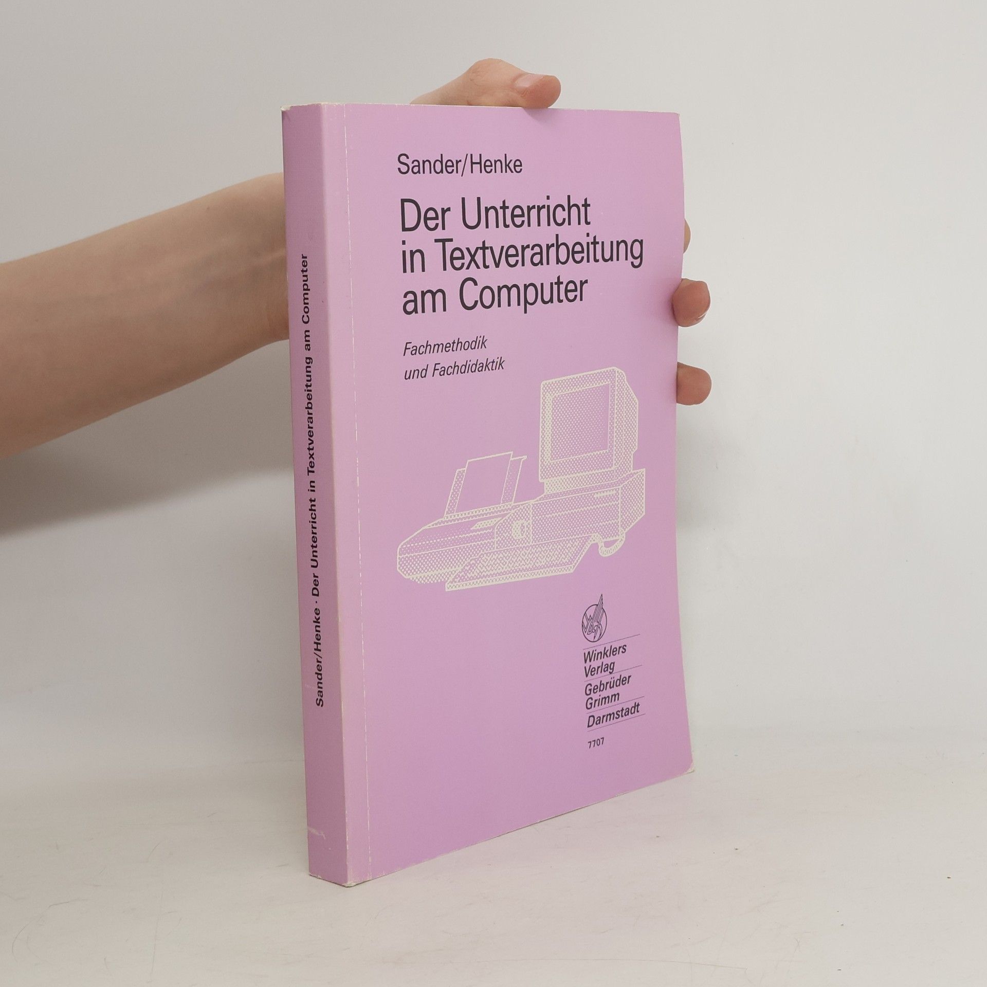 Beate Sander Der Unterricht in Textverarbeitung am Computer