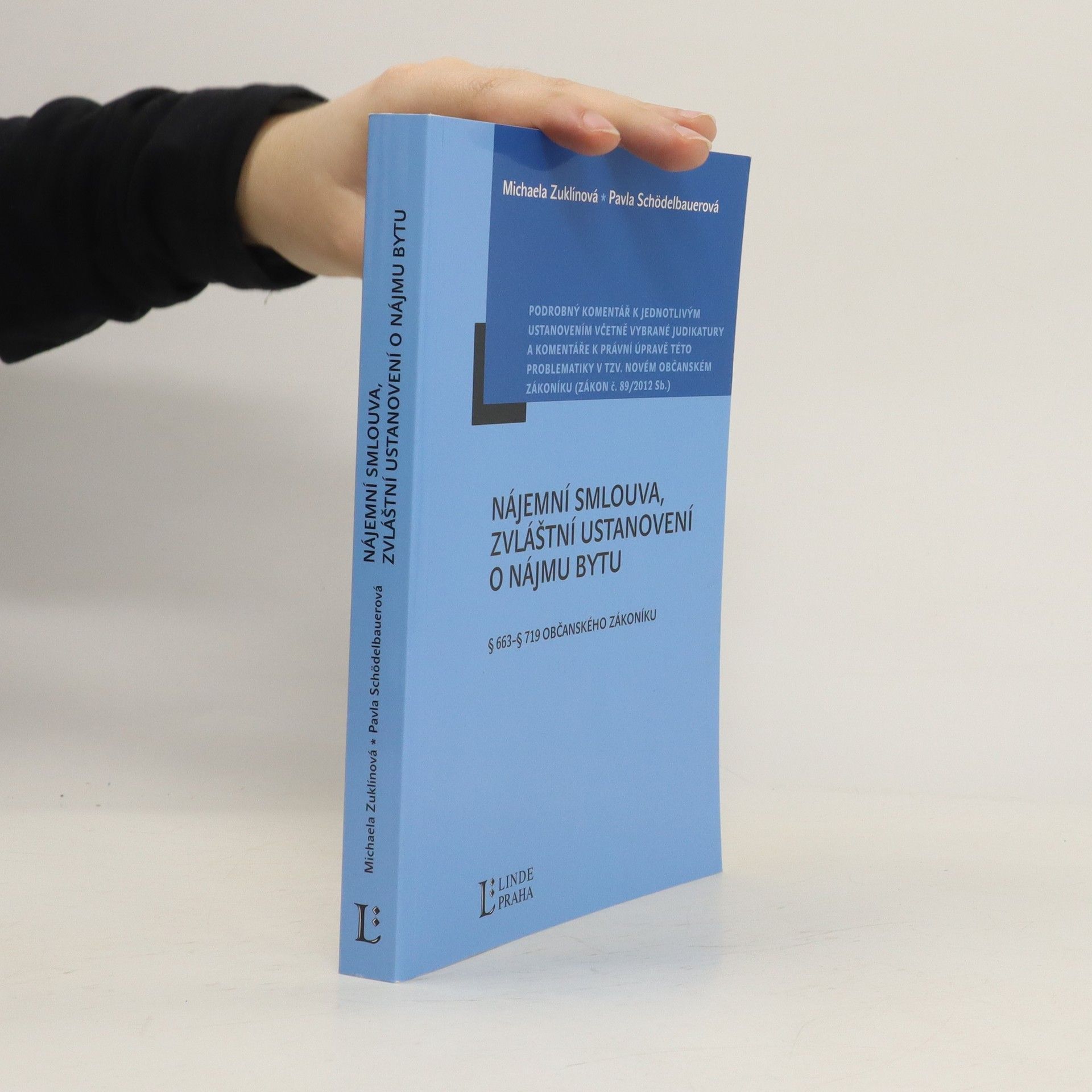 Michaela Zuklínová Nájemní smlouva, zvláštní ustanovení o nájmu bytu