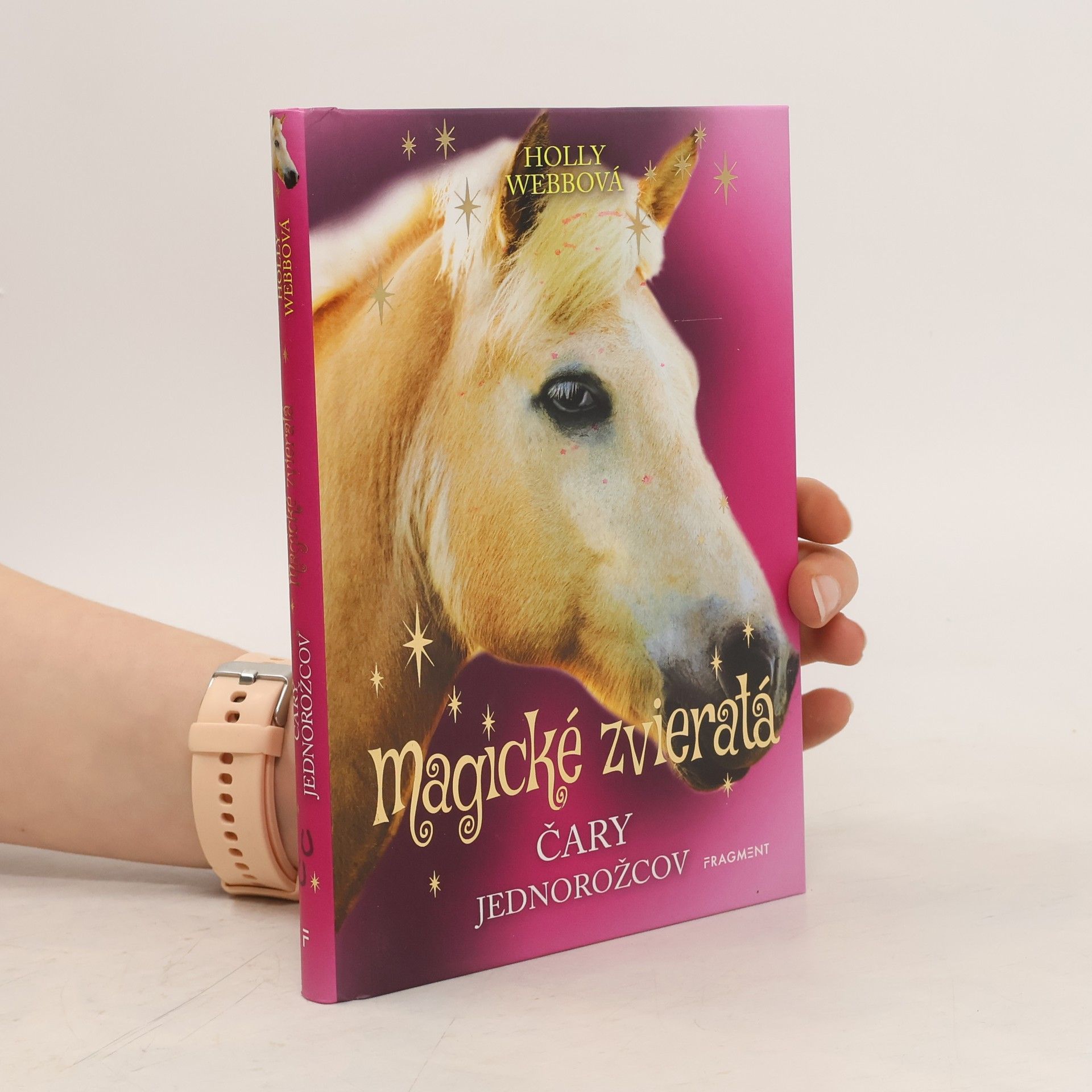 Holly Webb Magické zvieratá - Čary jednorožcov