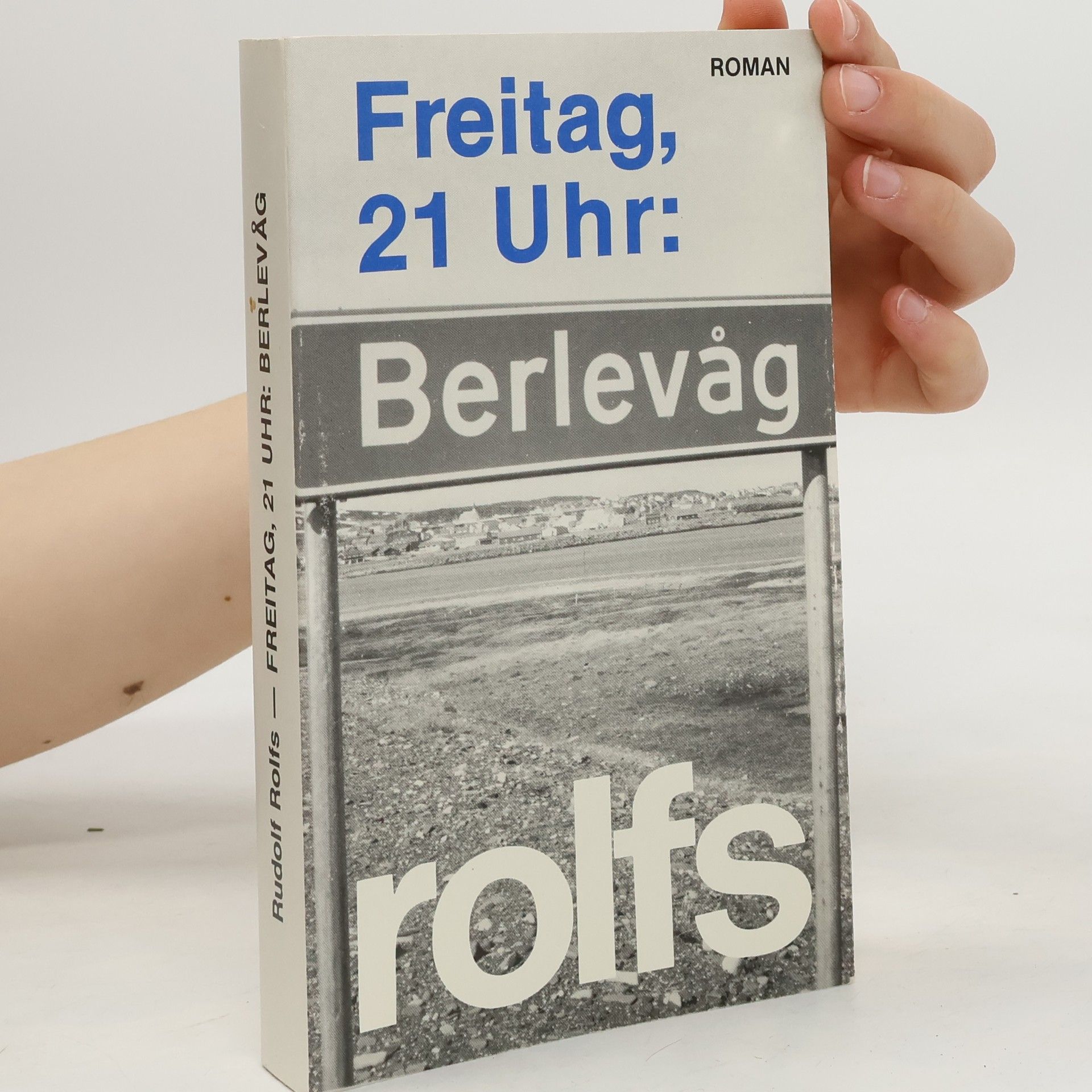 Rudolf Rolfs Freitag, 21 Uhr: Berlevag