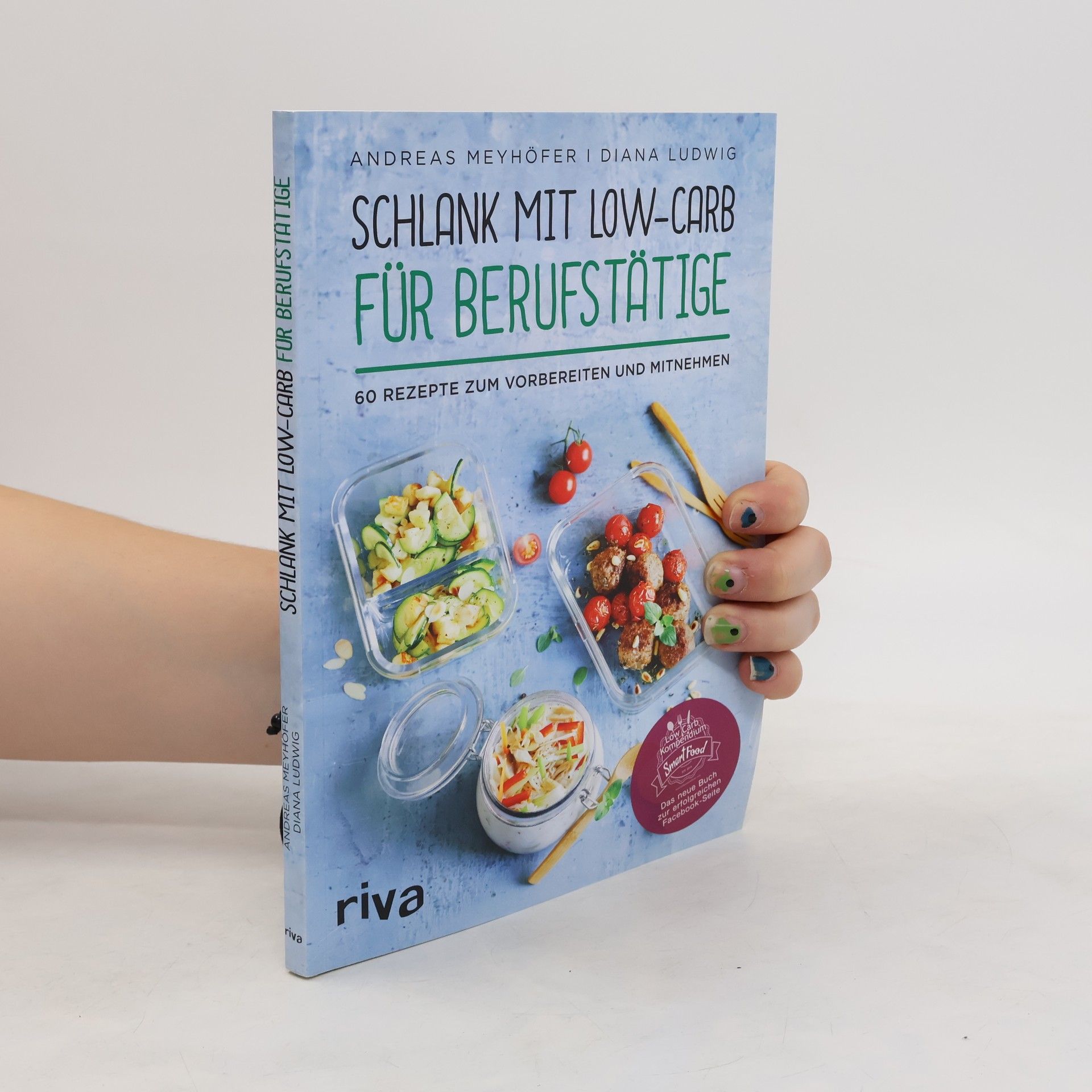 Andreas Meyhöfer Schlank mit Low-Carb für Berufstätige
