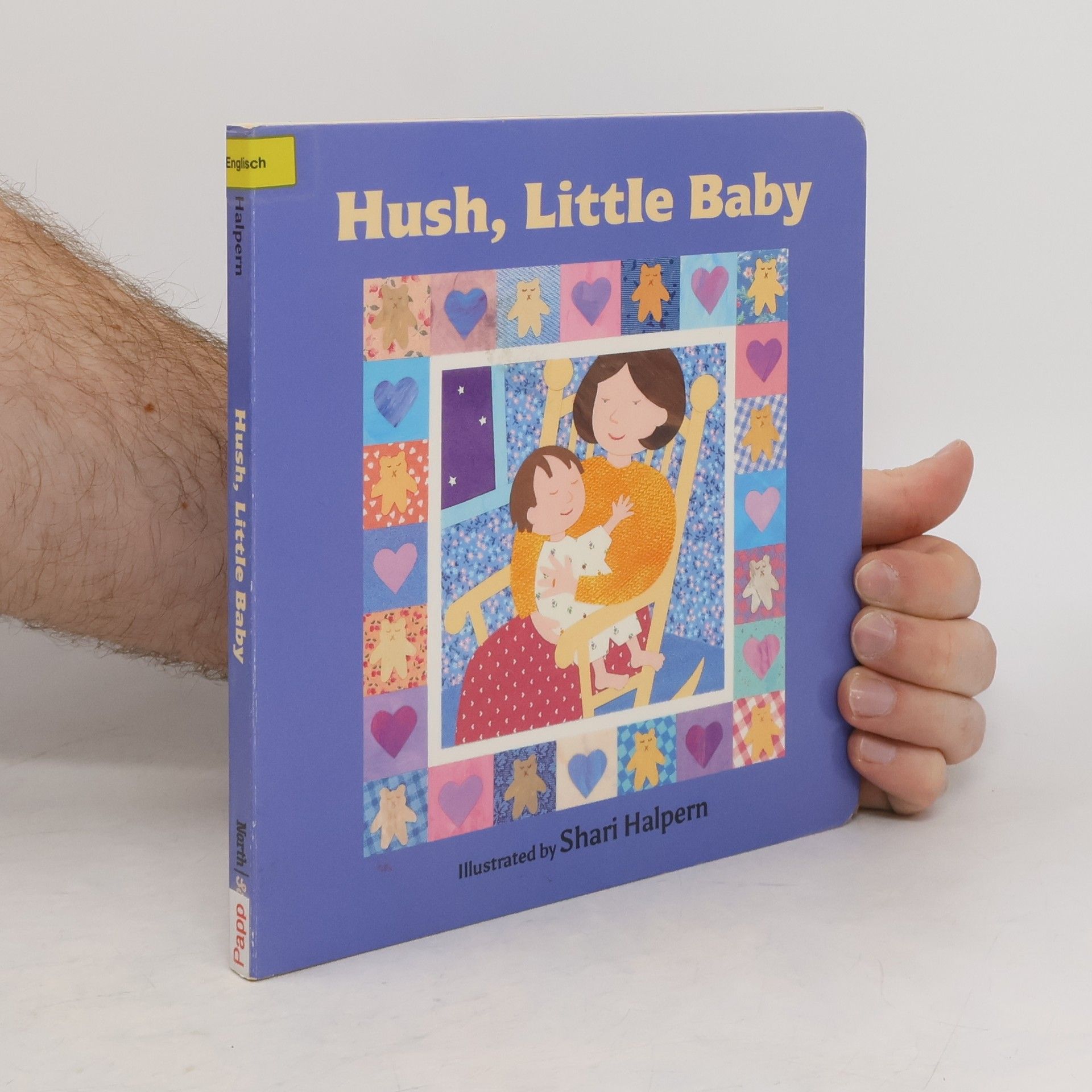 Shari Halpern Hush, Little Baby