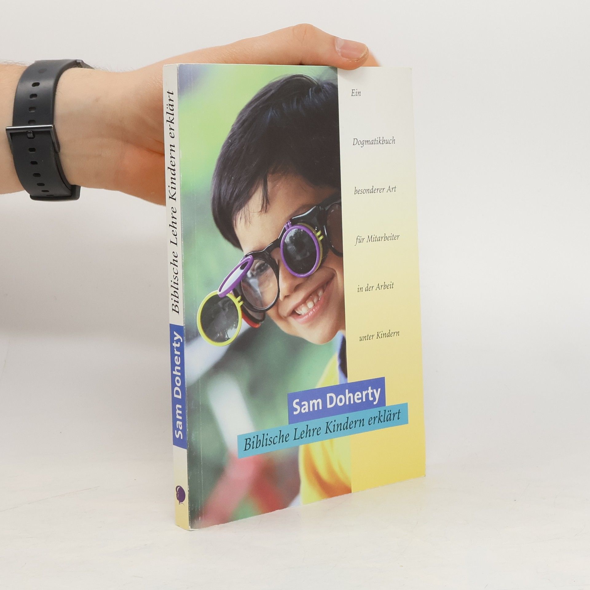 Sam Doherty Biblische Lehre Kindern erklärt