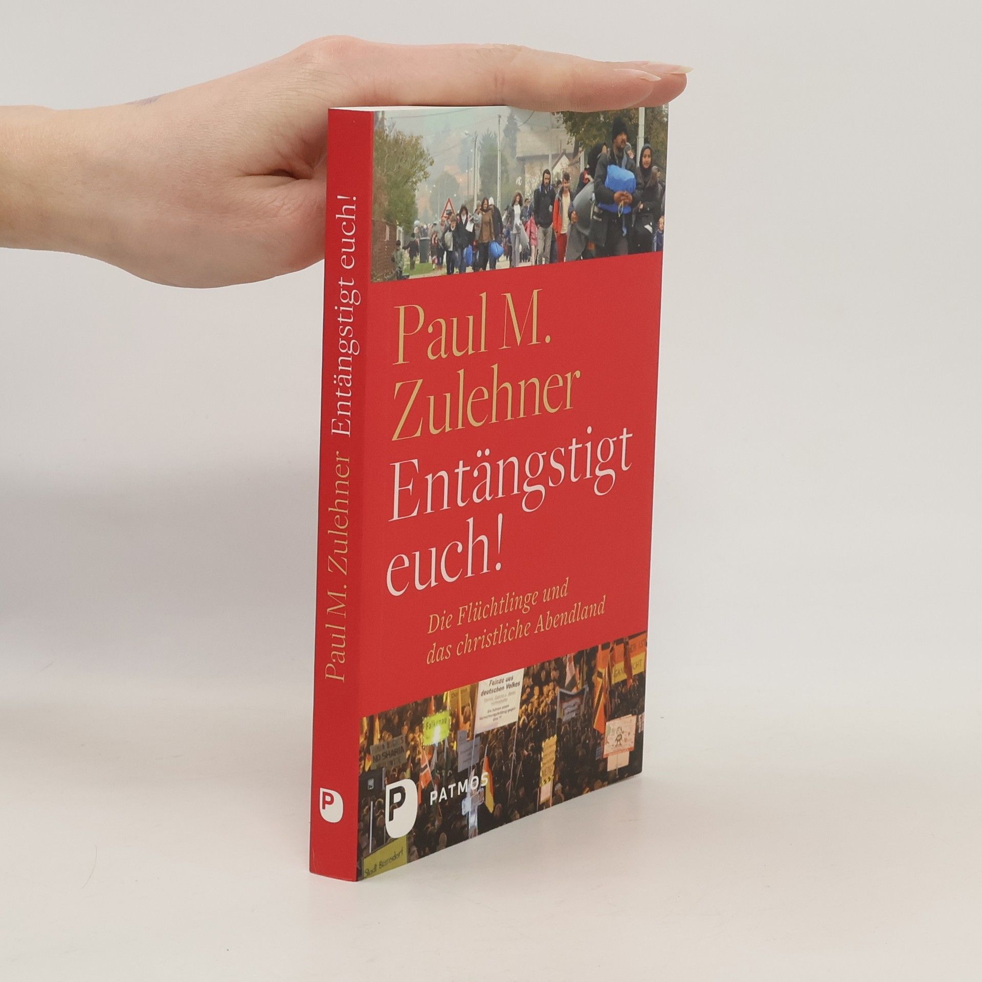 Paul M. Zulehner Entängstigt euch!