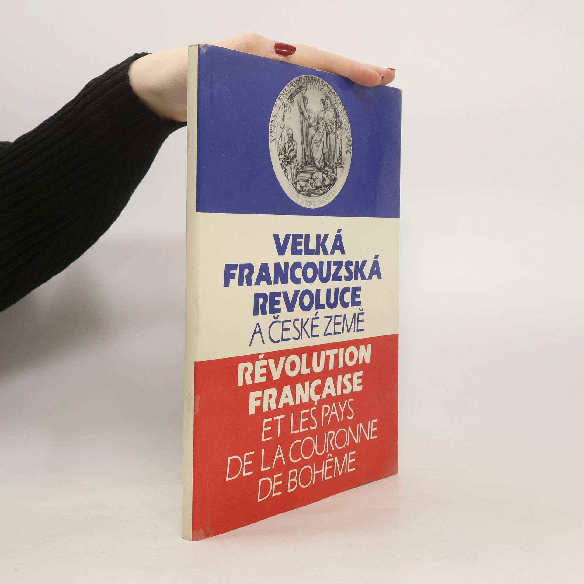 kolektiv Velká francouzská revoluce a české země
