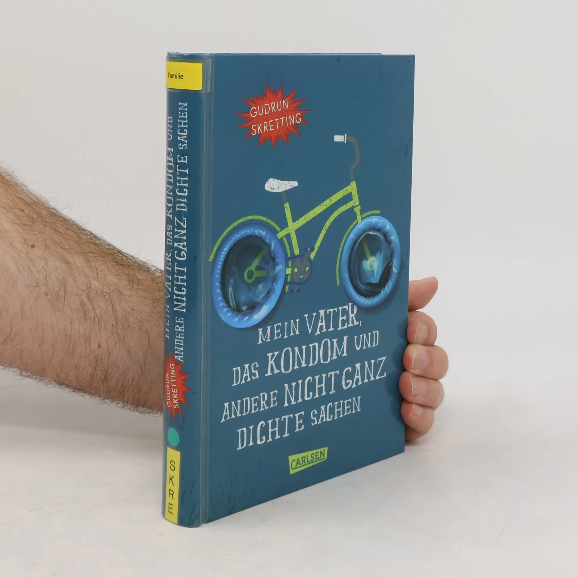 Mein Vater, das Kondom und andere nicht ganz dichte Sachen | Kniha | Gudrun Skretting | DE