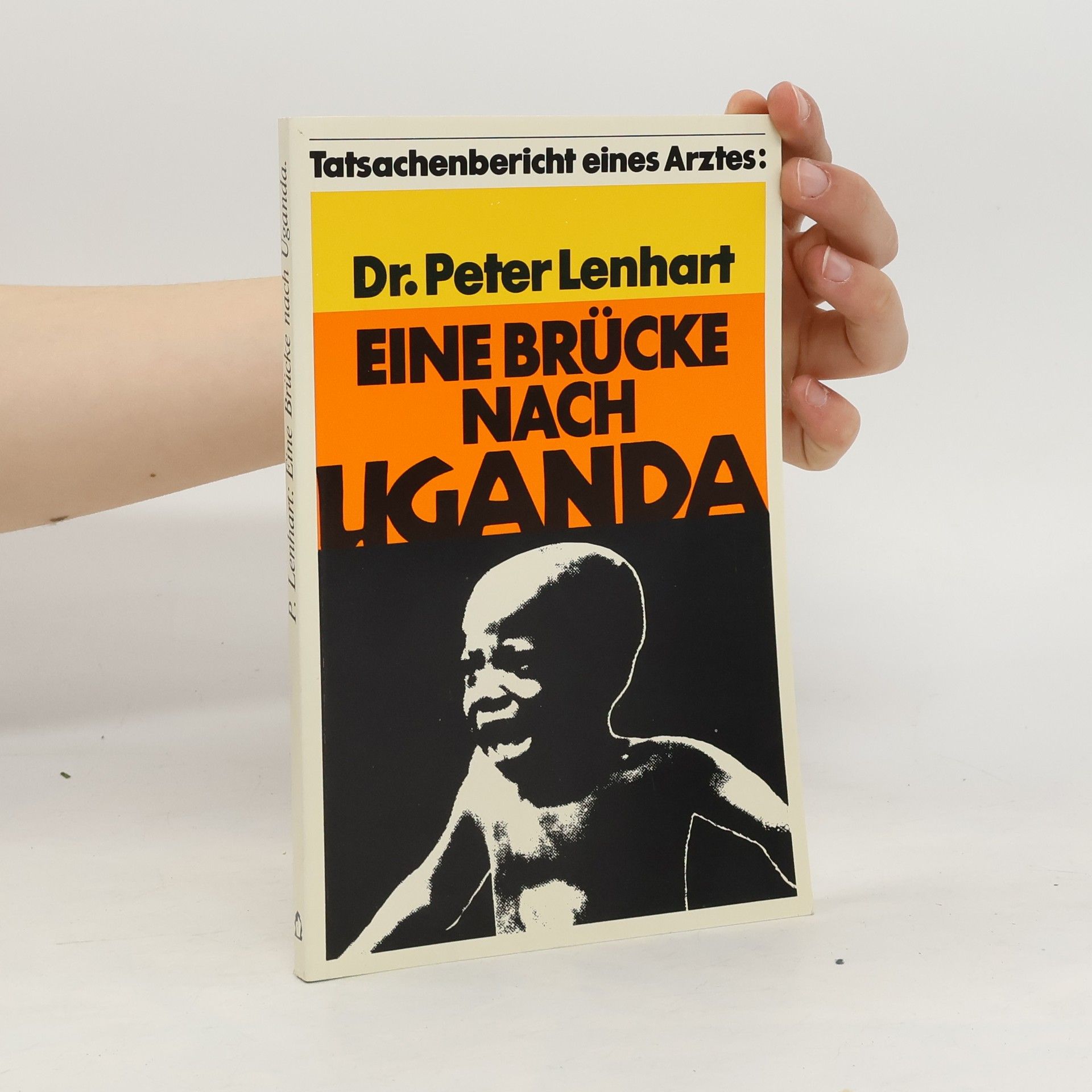 Peter Lenhart Eine Brücke nach Uganda