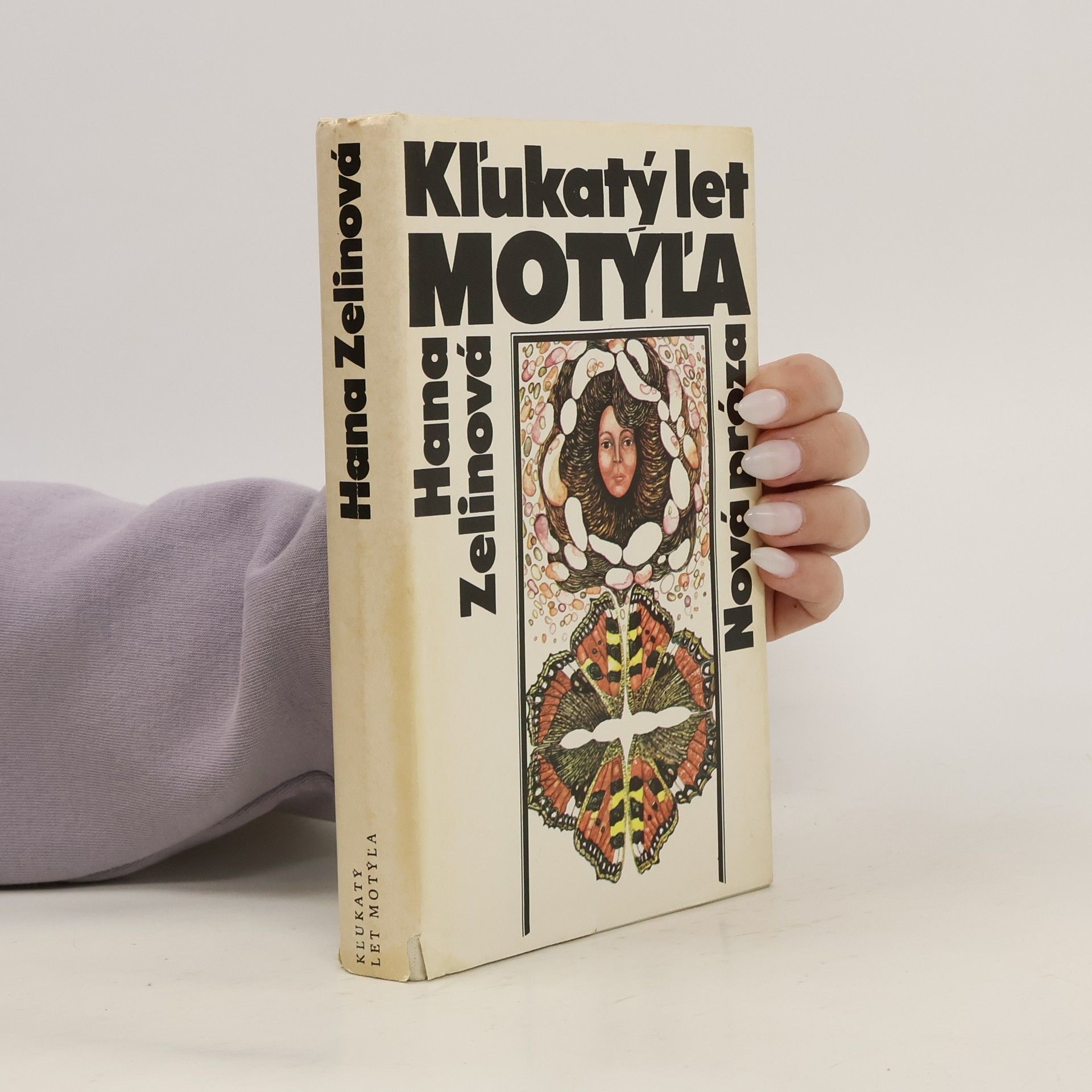 Hana Zelinová Kľukatý let motýla