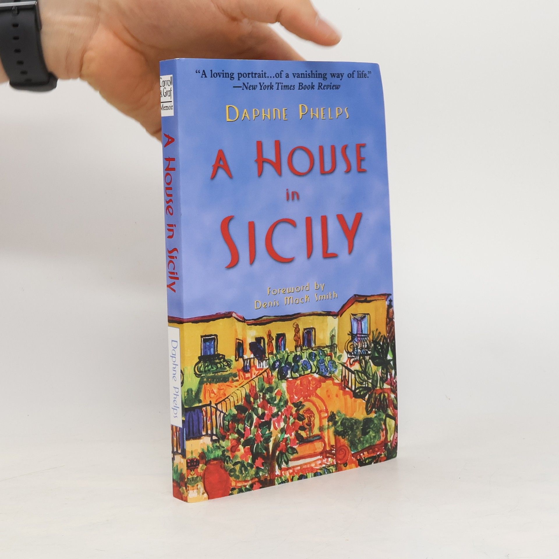 Daphne Phelps A House in Sicily