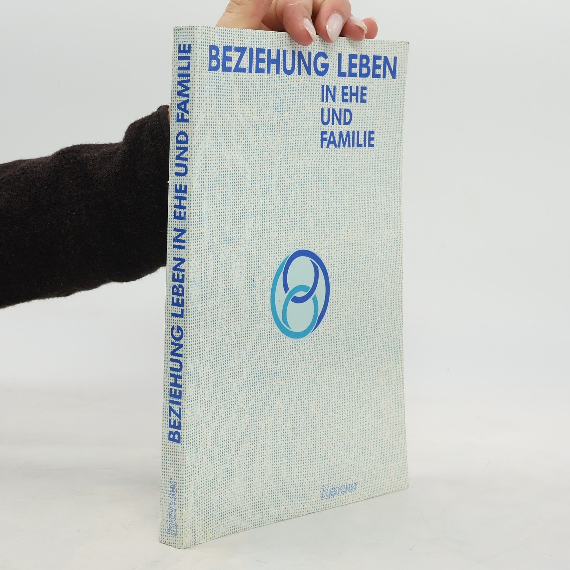 Helmut Erharter Beziehung leben in Ehe und Familie