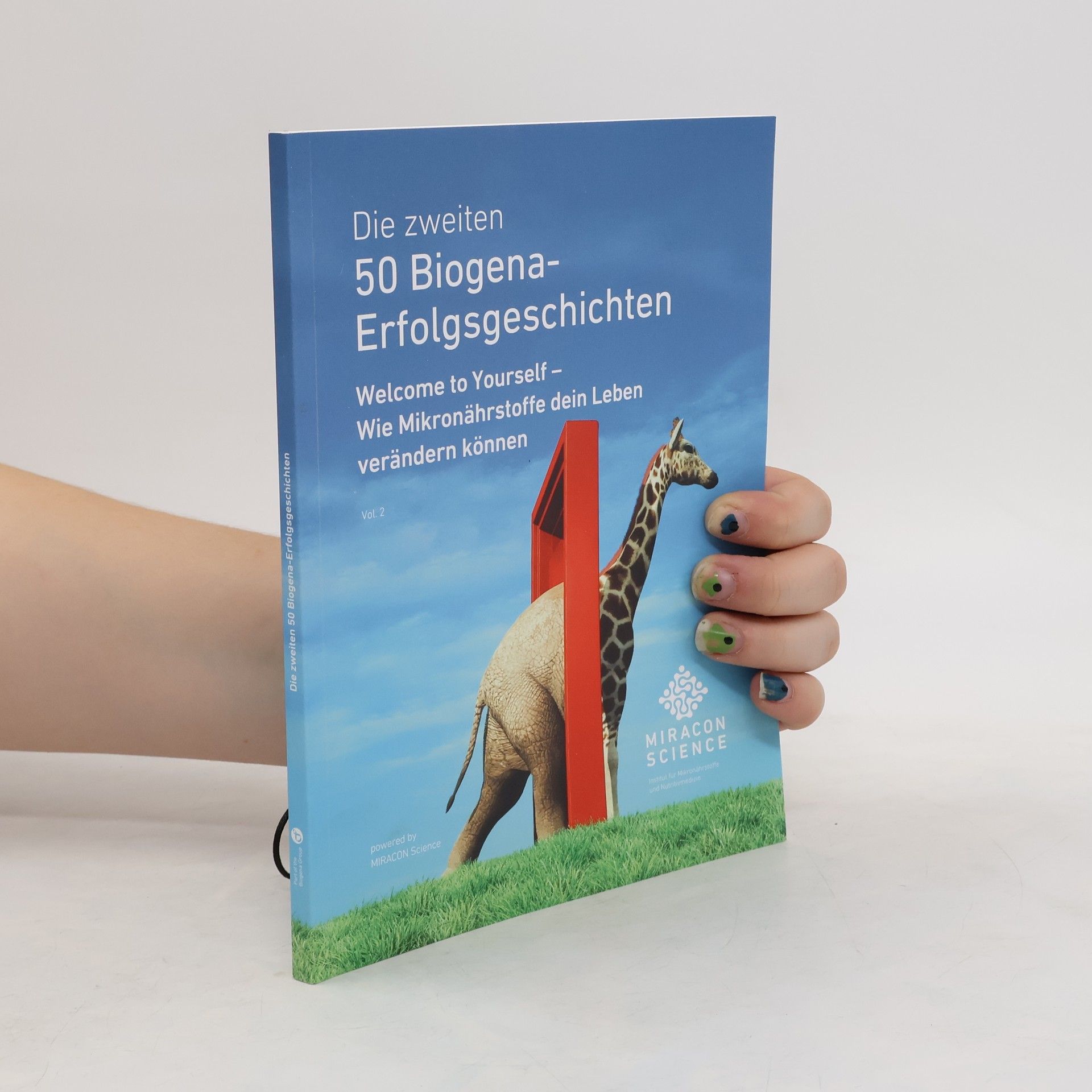 Miracon Science Biogena Die zweiten 50 Biogena-Erfolgsgeschichten
