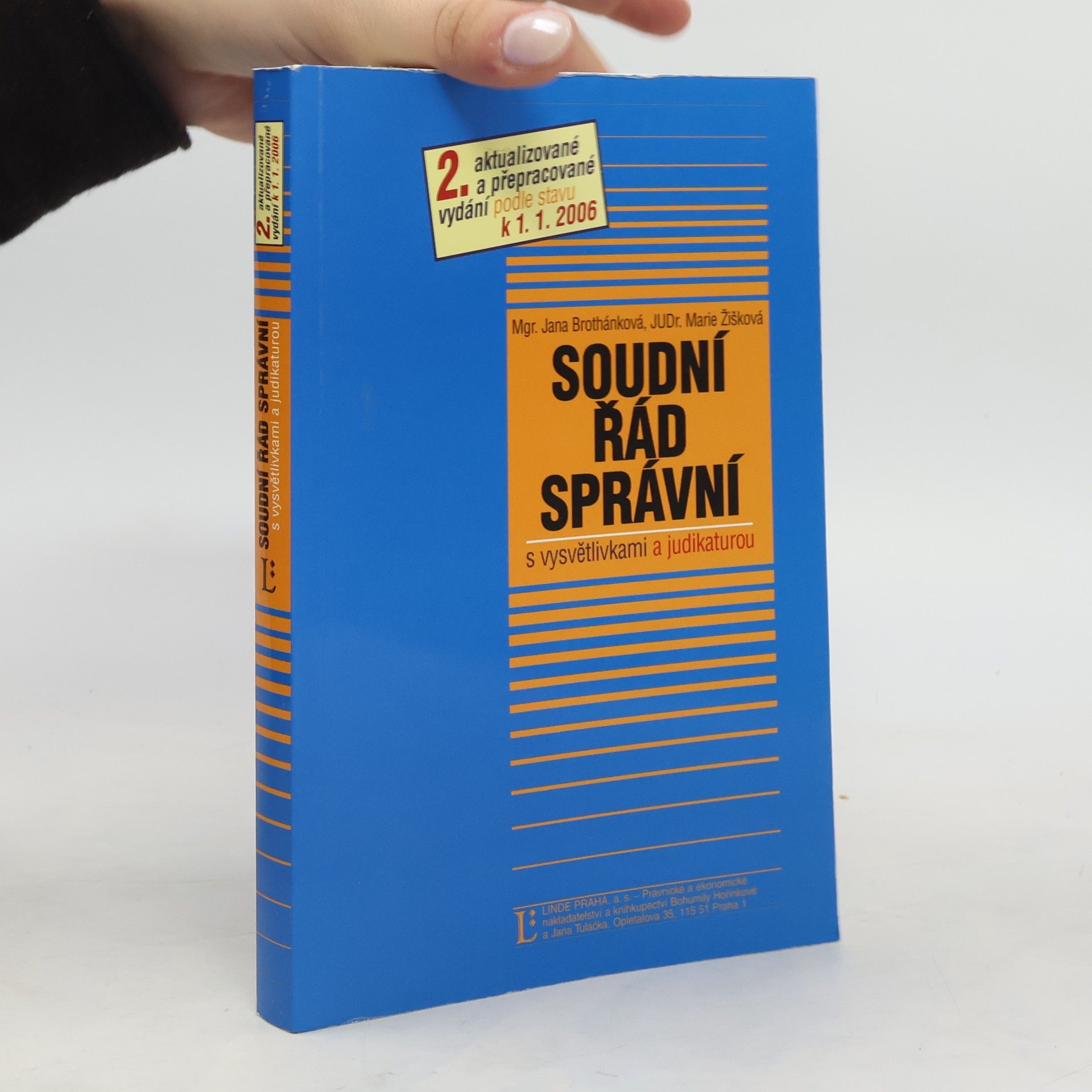 Jana Brothánková Soudní řád správní s vysvětlivkami a judikaturou