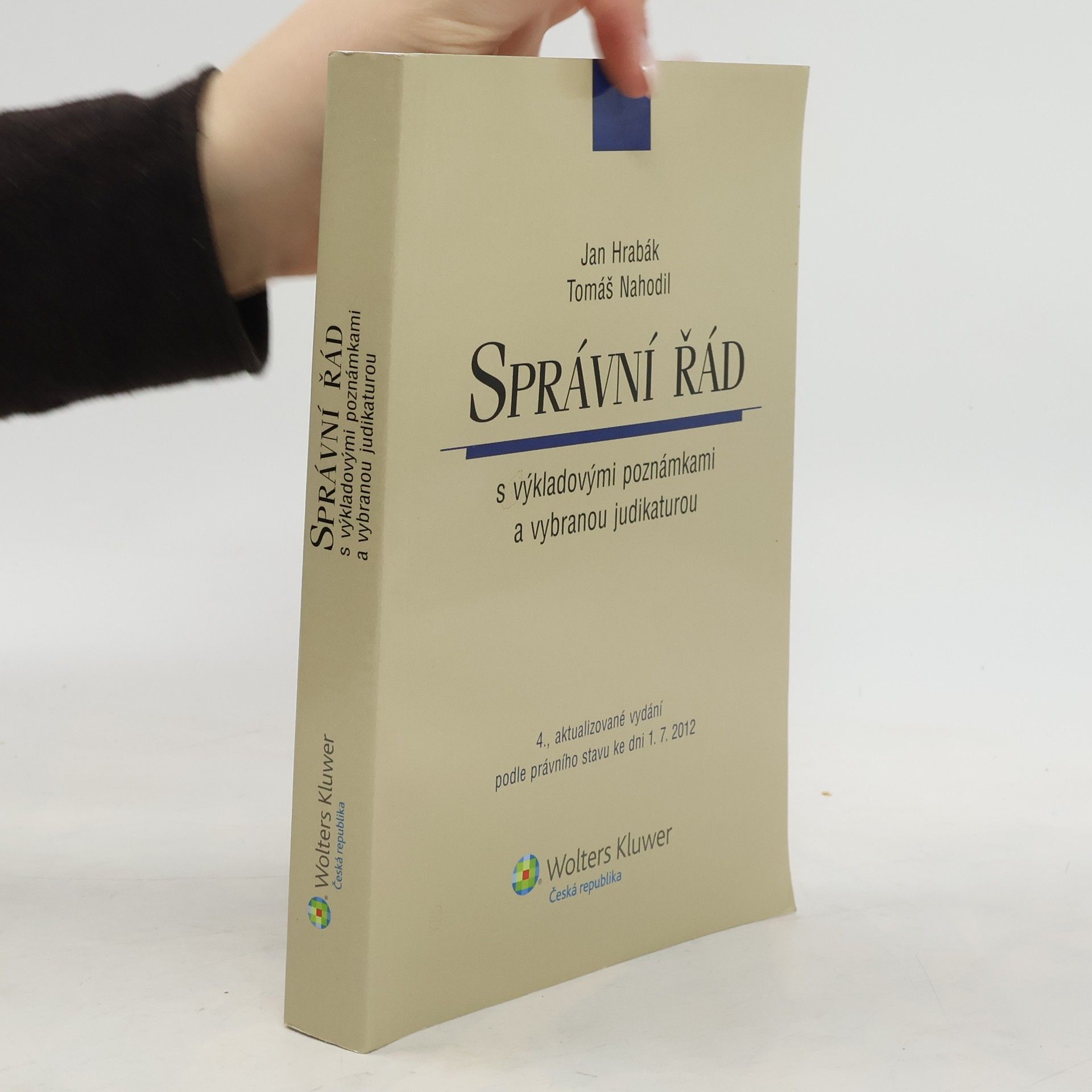 kolektiv Správní řád s výkladovými poznámkami a vybranou judikaturou