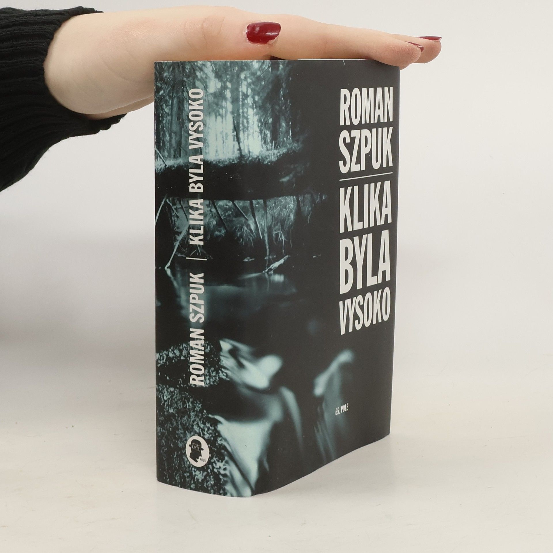 Roman Szpuk Klika byla vysoko