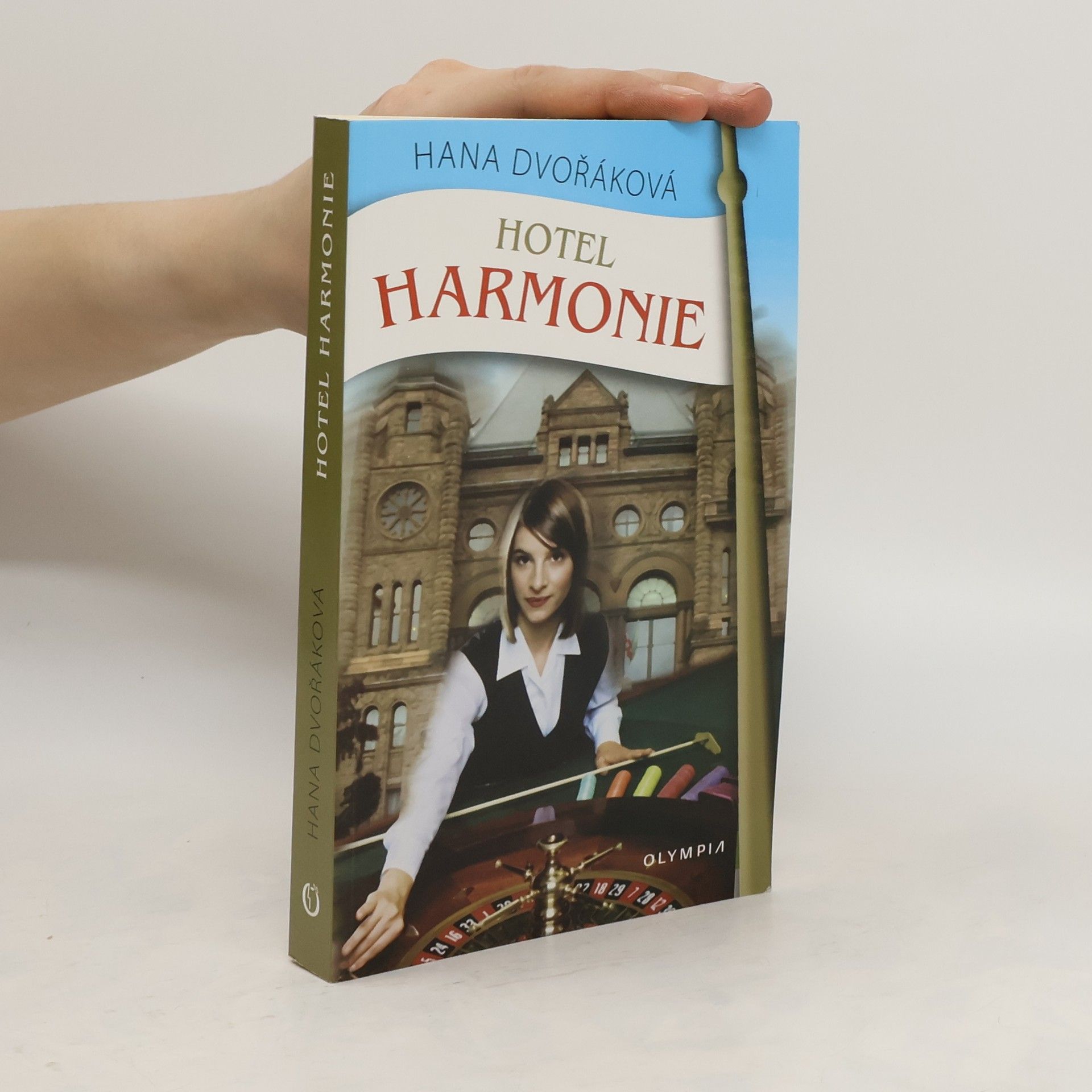 Hana Dvořáková Hotel Harmonie
