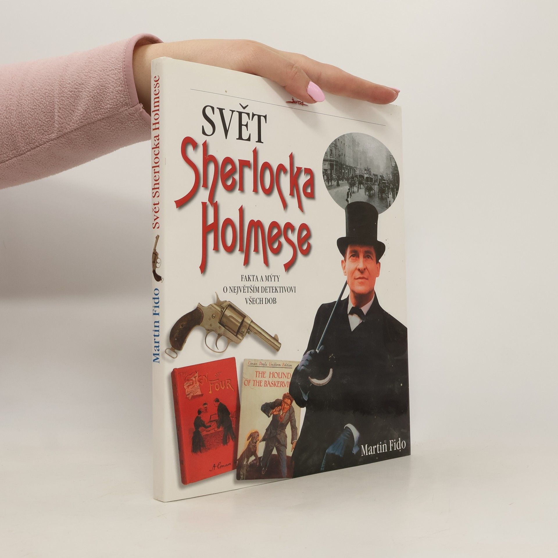 Martin Fido Svět Sherlocka Holmese
