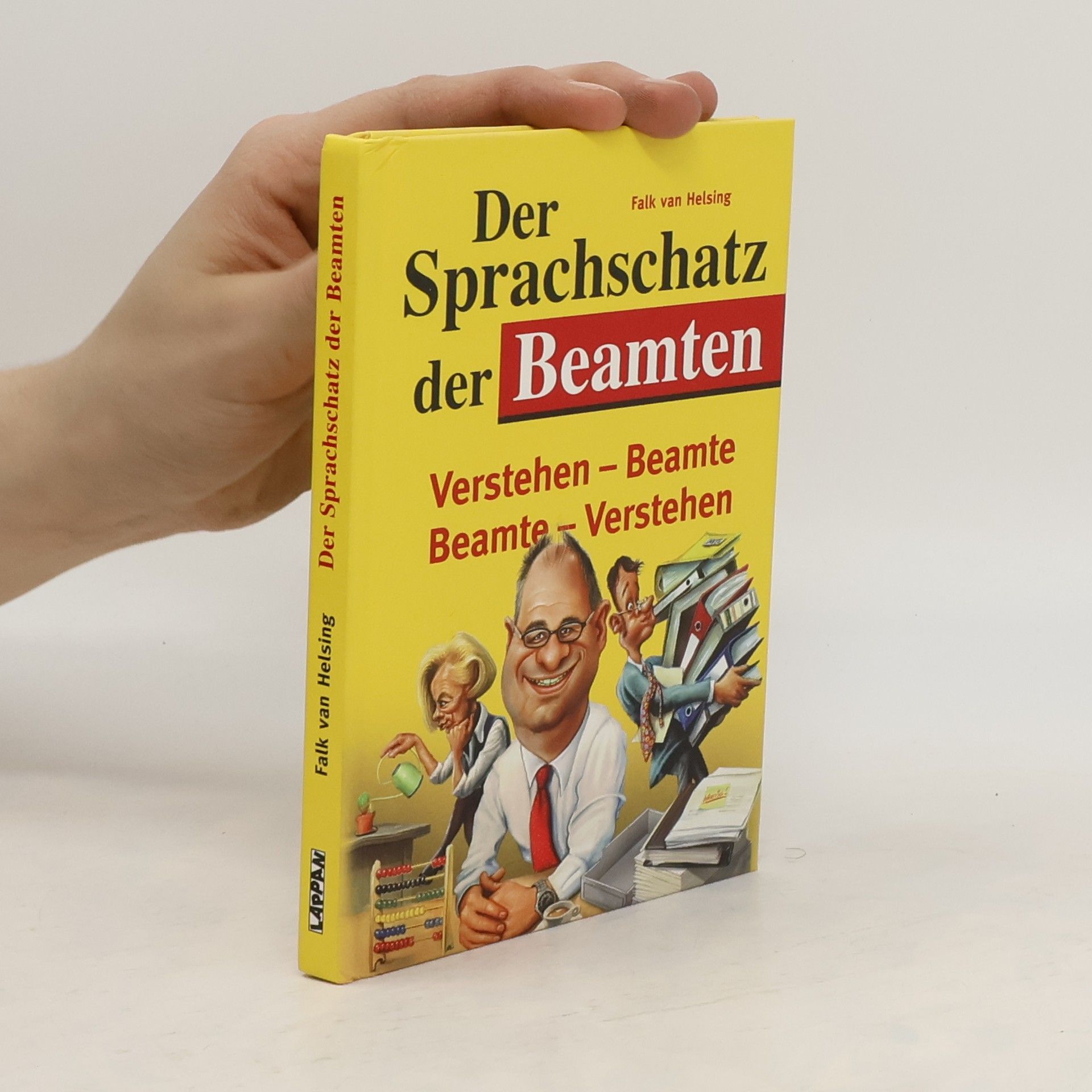 Falk van Helsing Der Sprachschatz der Beamten