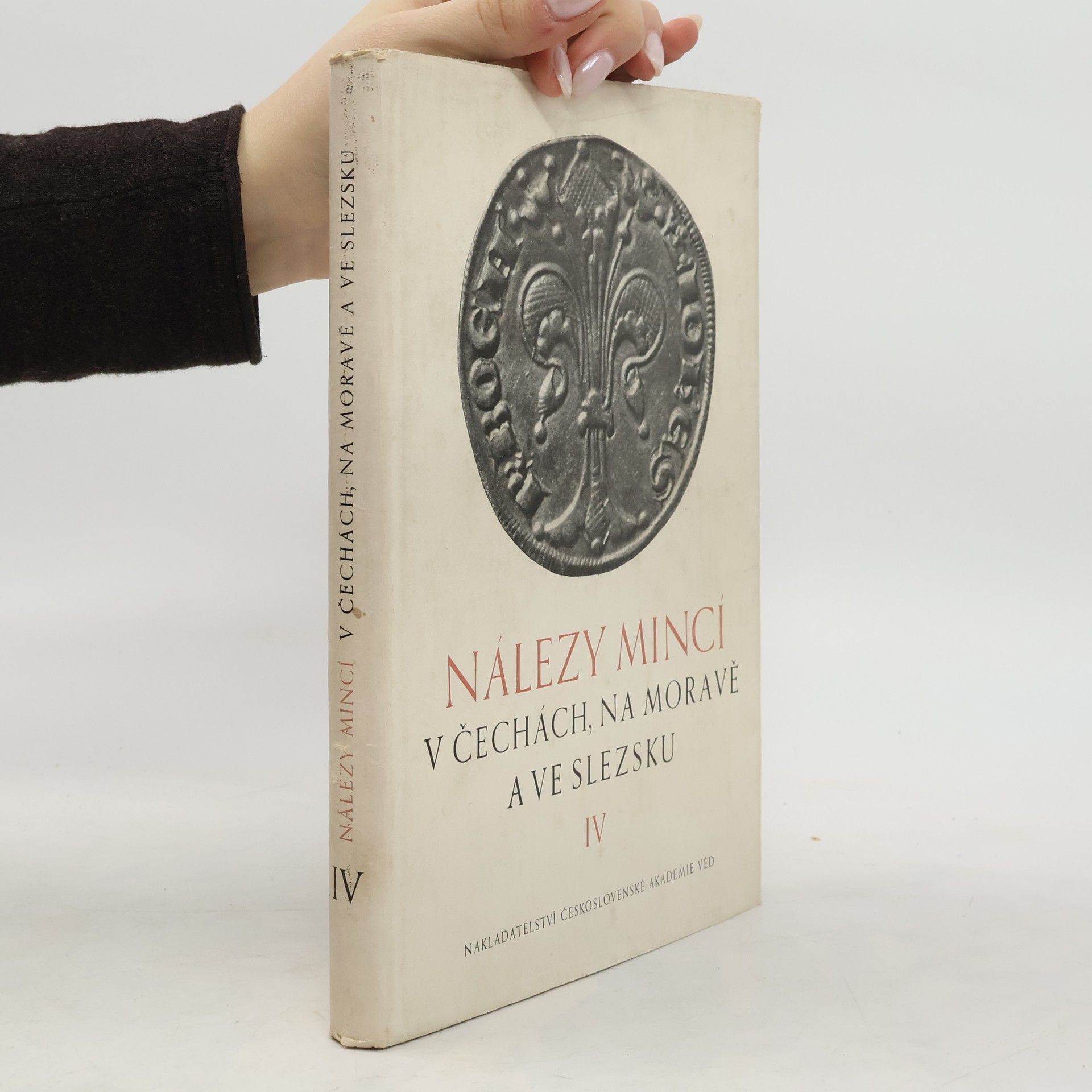 Autorenkollektiv Nálezy mincí v Čechách, na Moravě a ve Slezsku IV