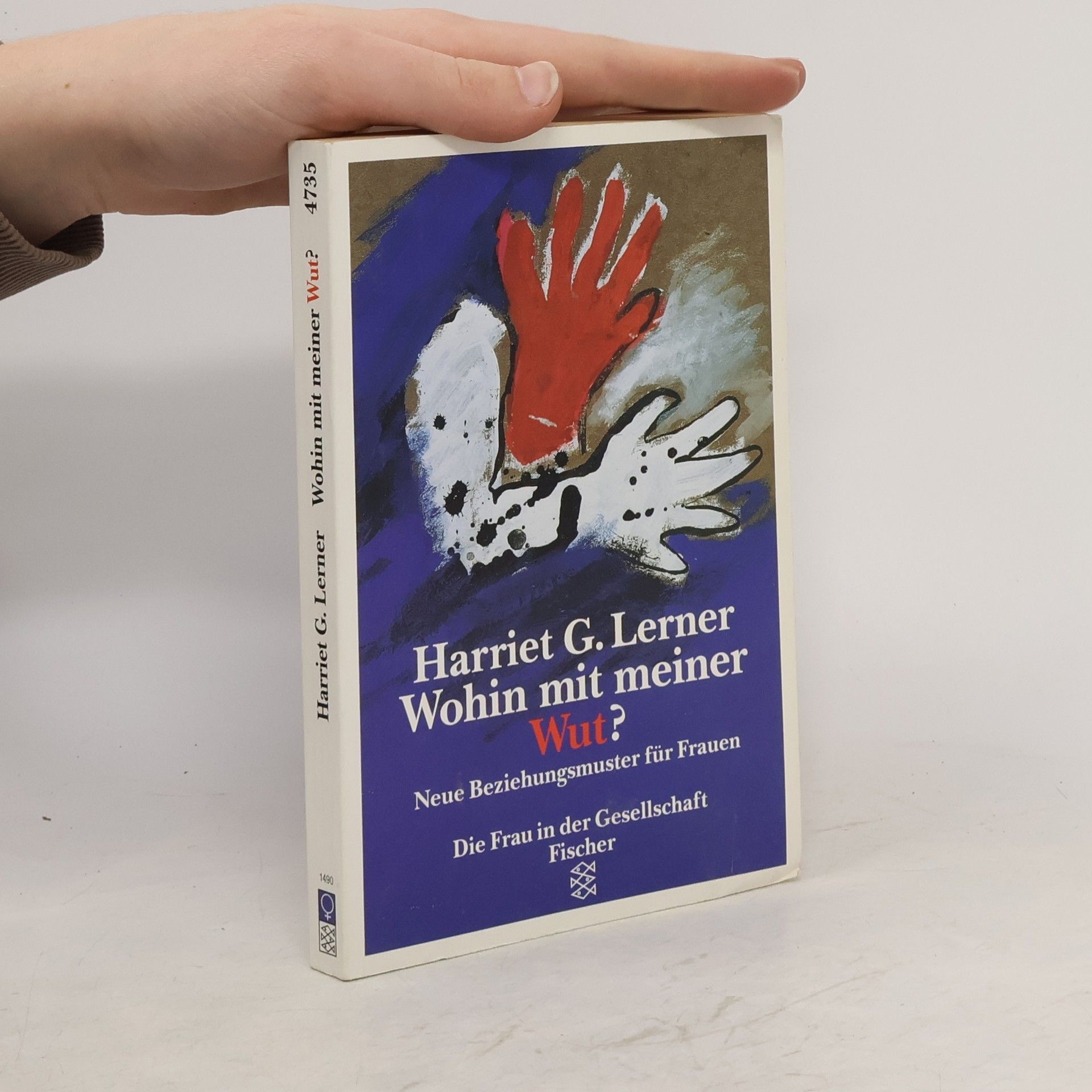 Harriet Lerner Wohin mit meiner Wut?