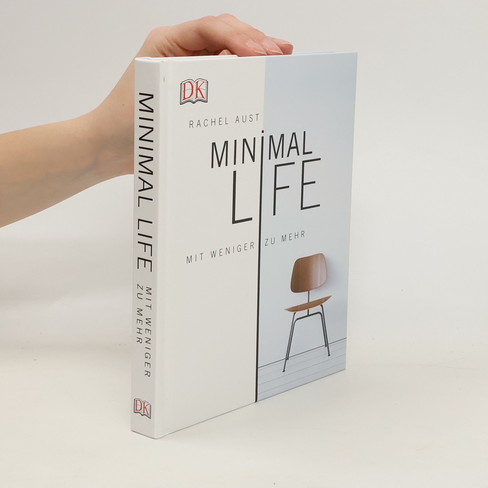 Rachel Aust Minimal Life
