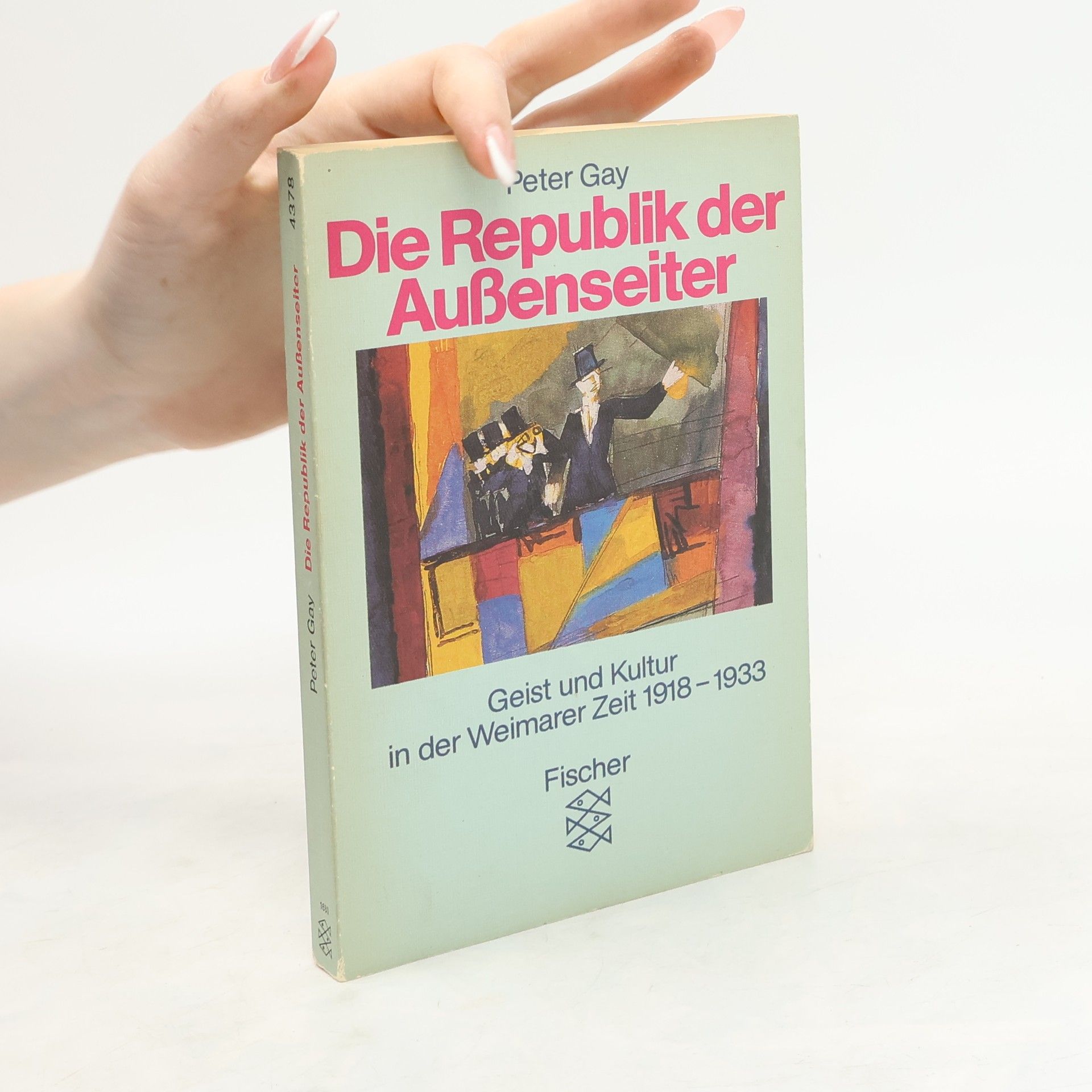Peter Gay Die Republik der Aussenseiter