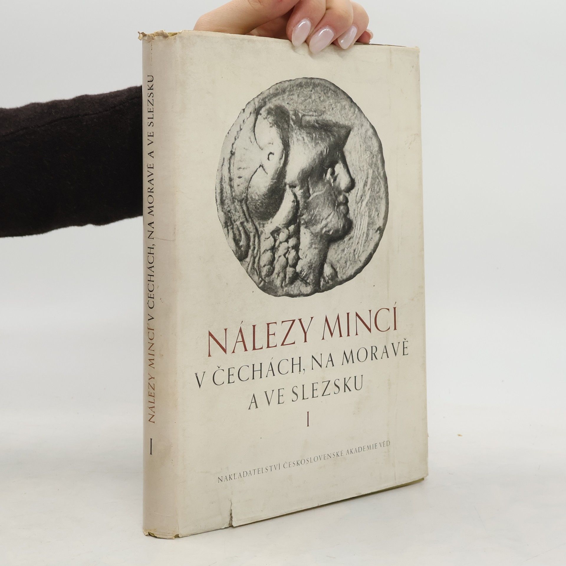 Collectif d'auteurs Nálezy mincí v Čechách, na Moravě a ve Slezsku I.
