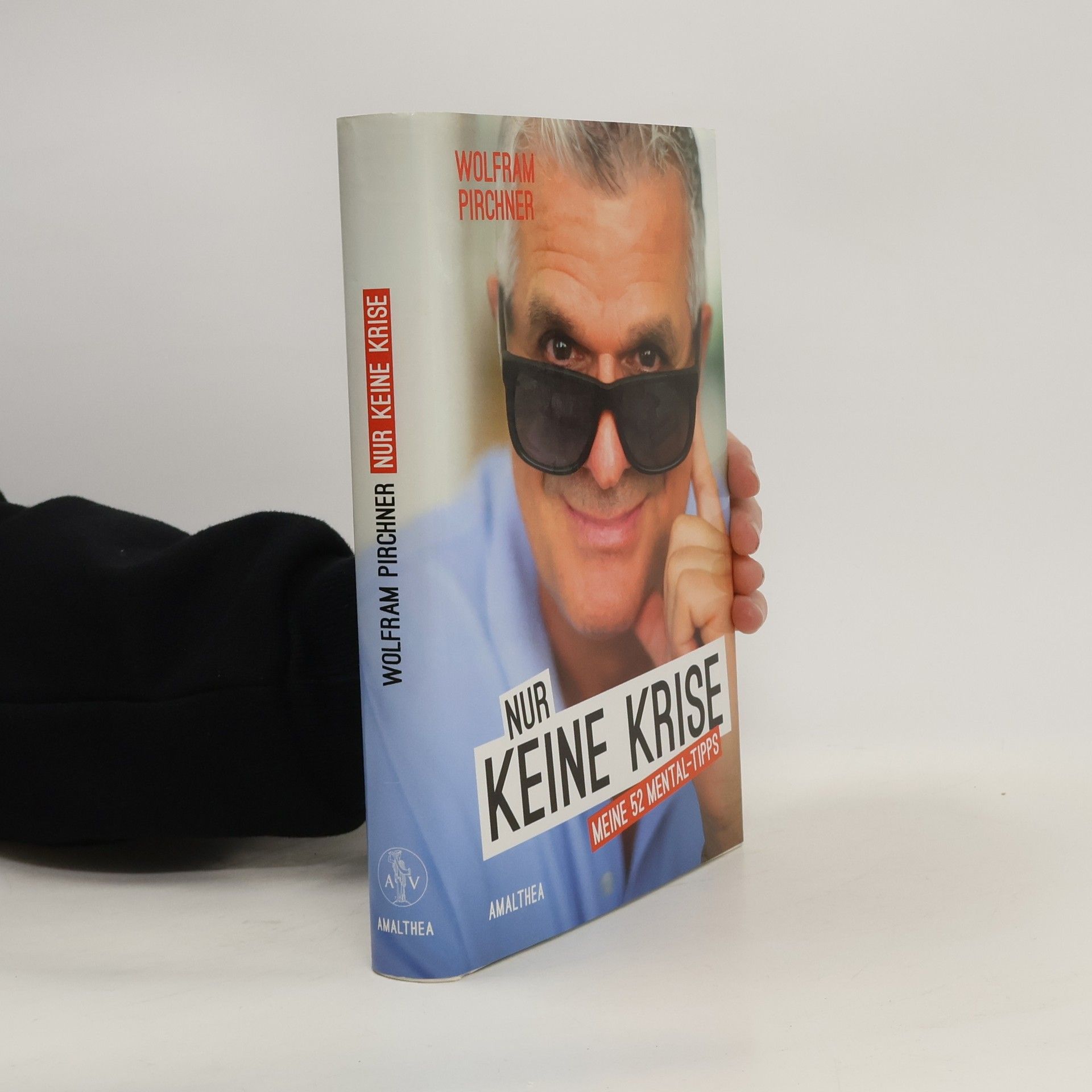 Wolfram Pirchner Nur keine Krise