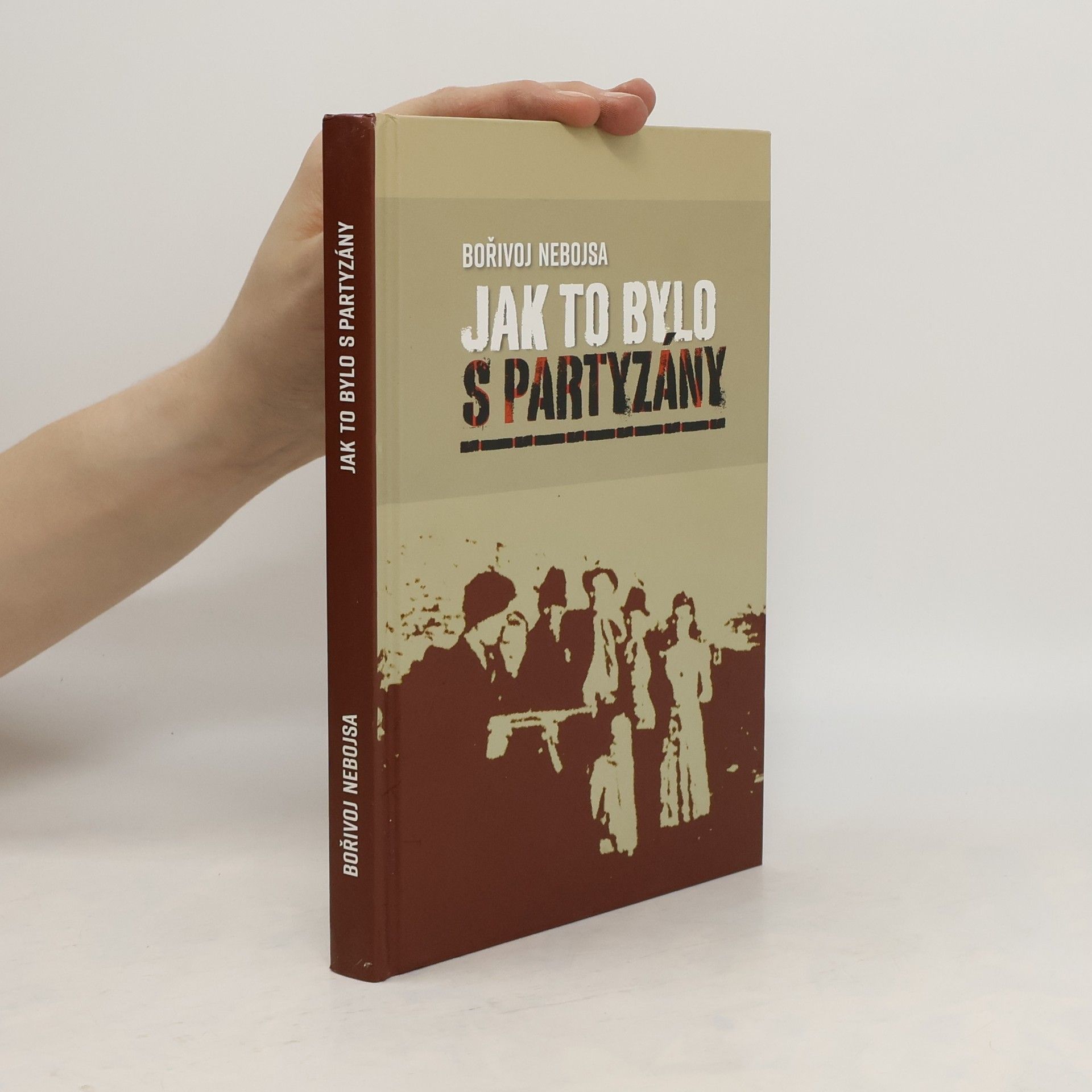Hynek Jurman Jak to bylo s partyzány