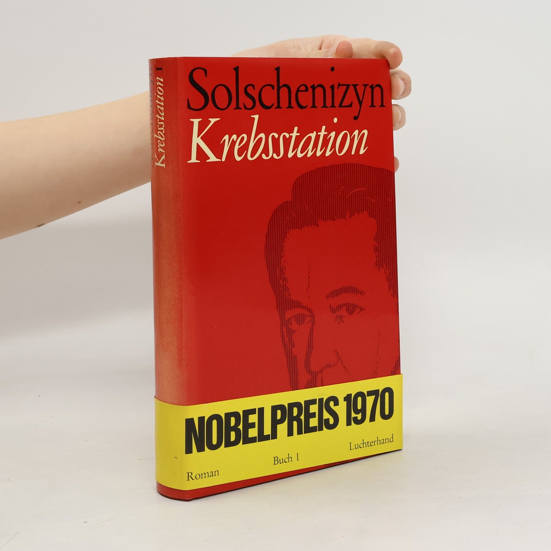 Alexandr Isajevič Solženicyn Krebsstation I.