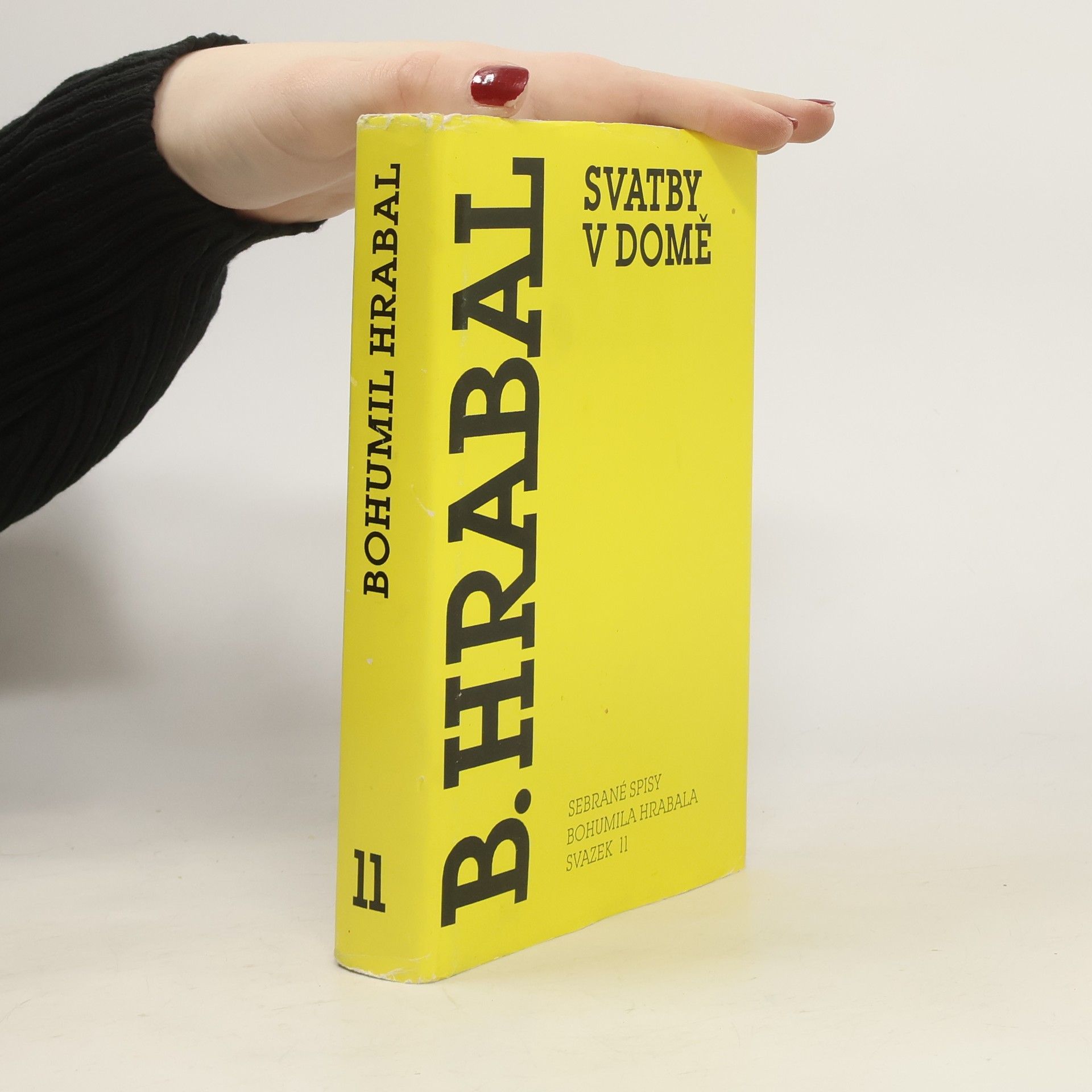 Bohumil Hrabal Svatby v domě