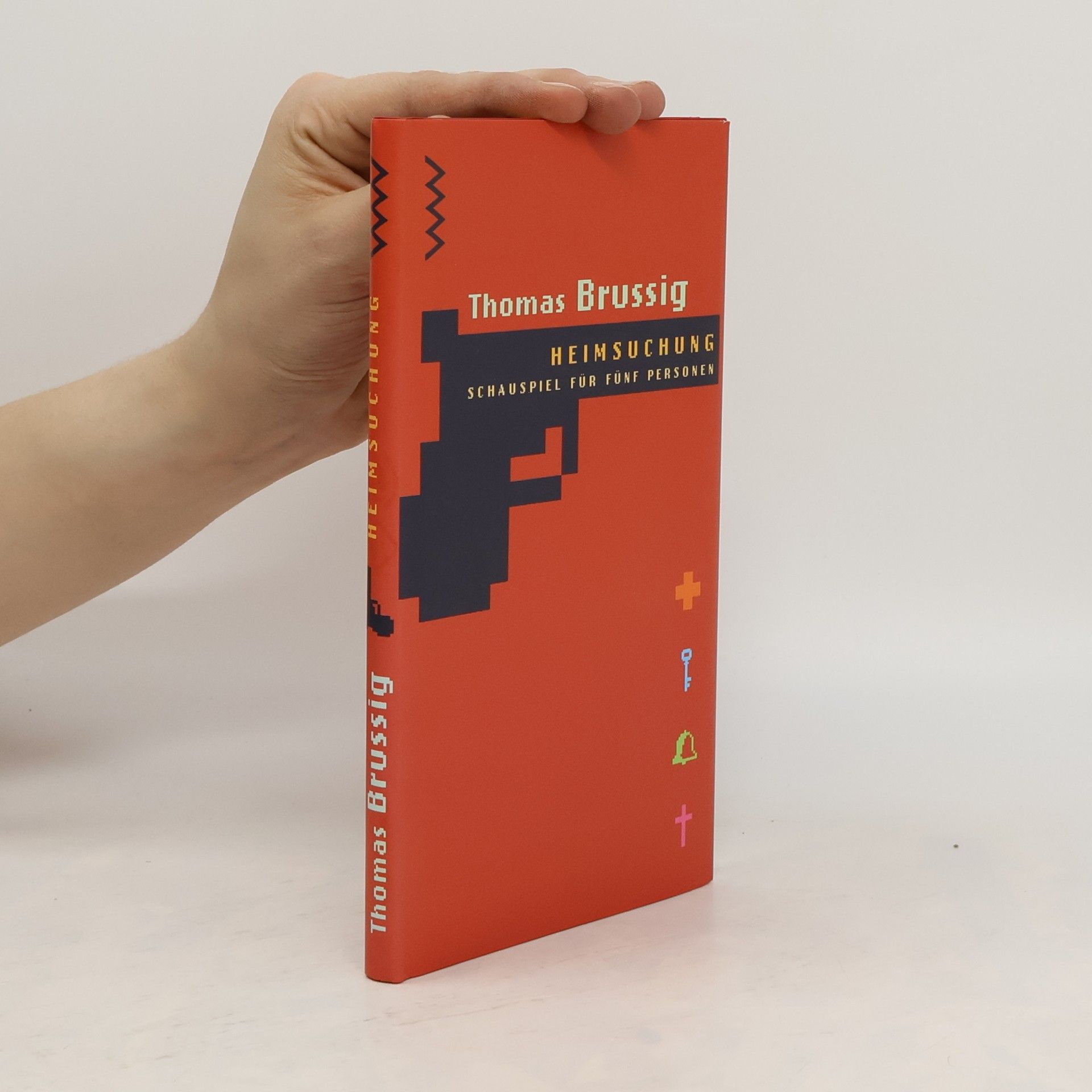 Thomas Brussig Heimsuchung. Ein Schauspiel für fünf Personen