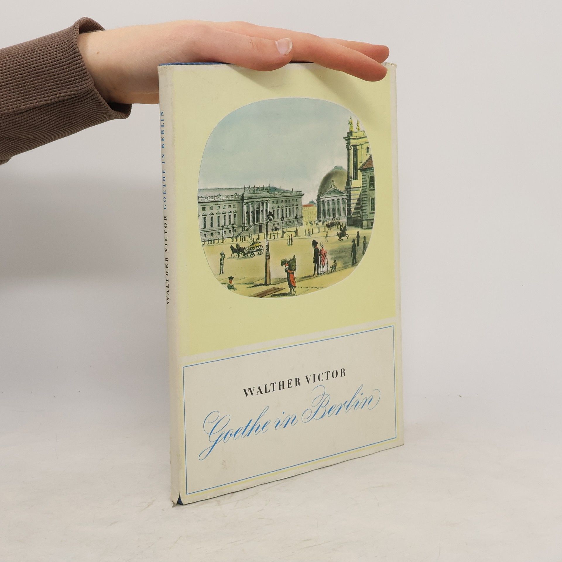Walther Victor Goethe in Berlin