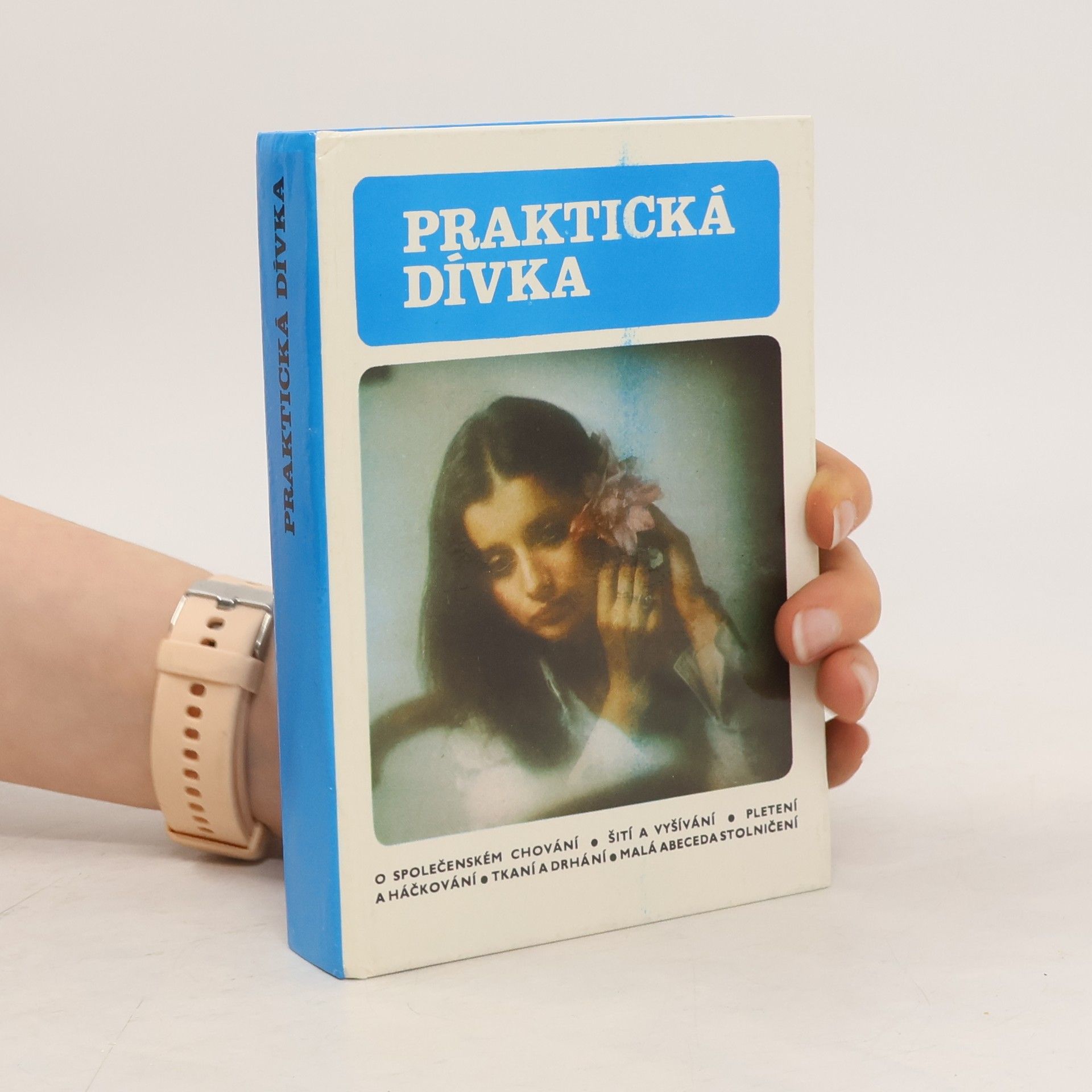 Drahomíra Peukertová Praktická dívka