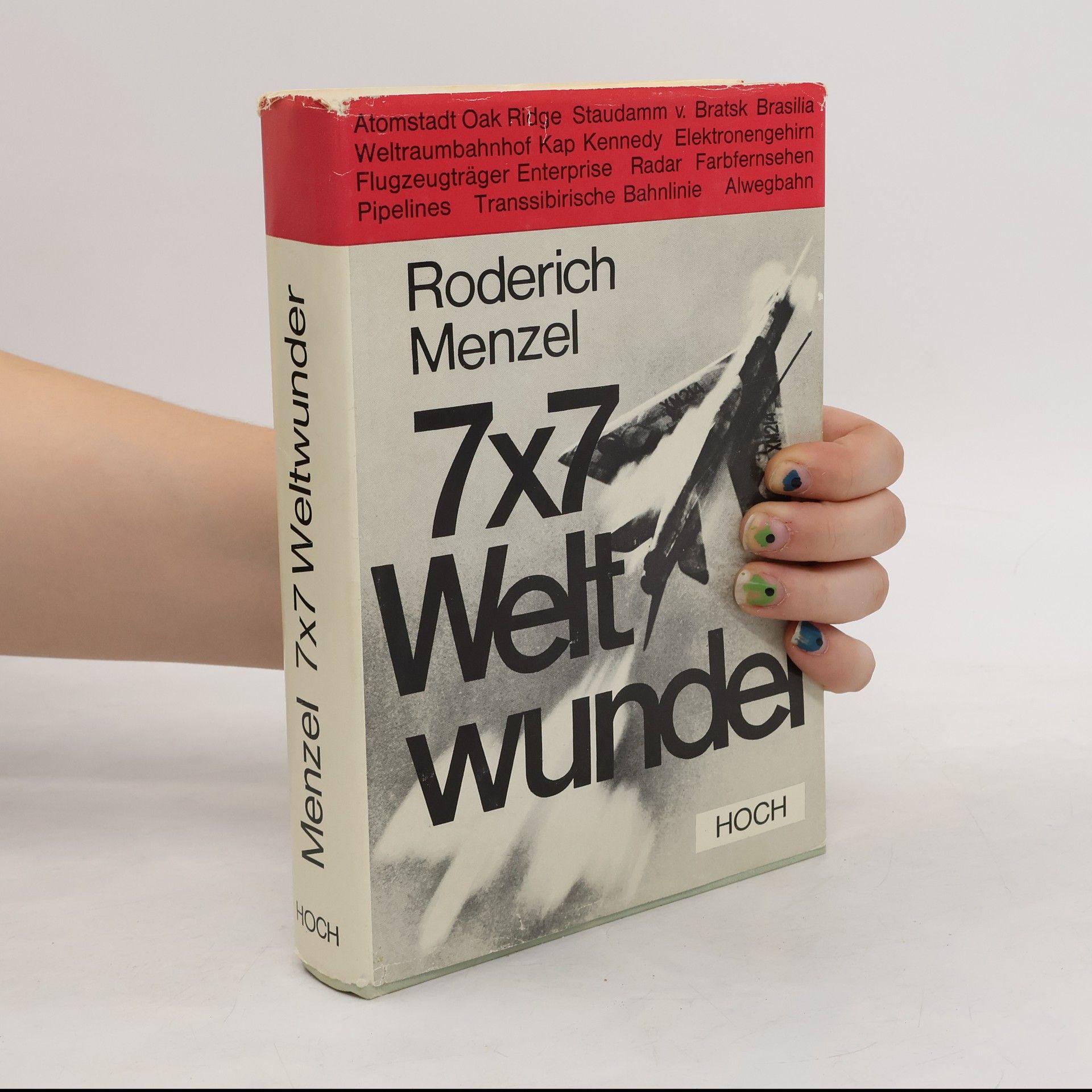 Roderich Menzel 7x7 Weltwunder