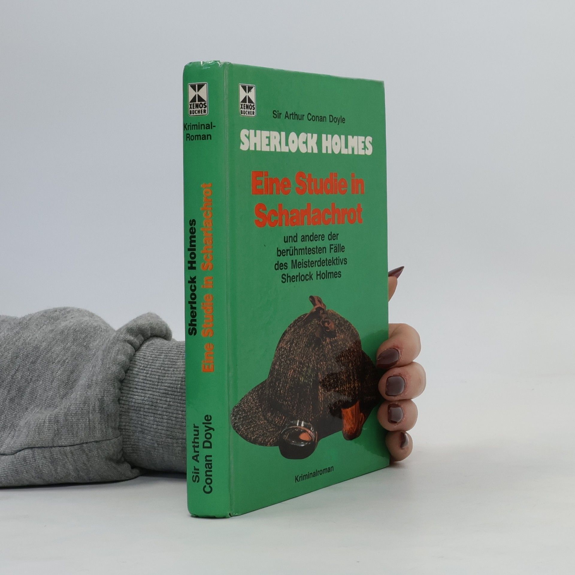 Arthur Conan Doyle Sherlock Holmes. Eine Studie in Scharlachrot