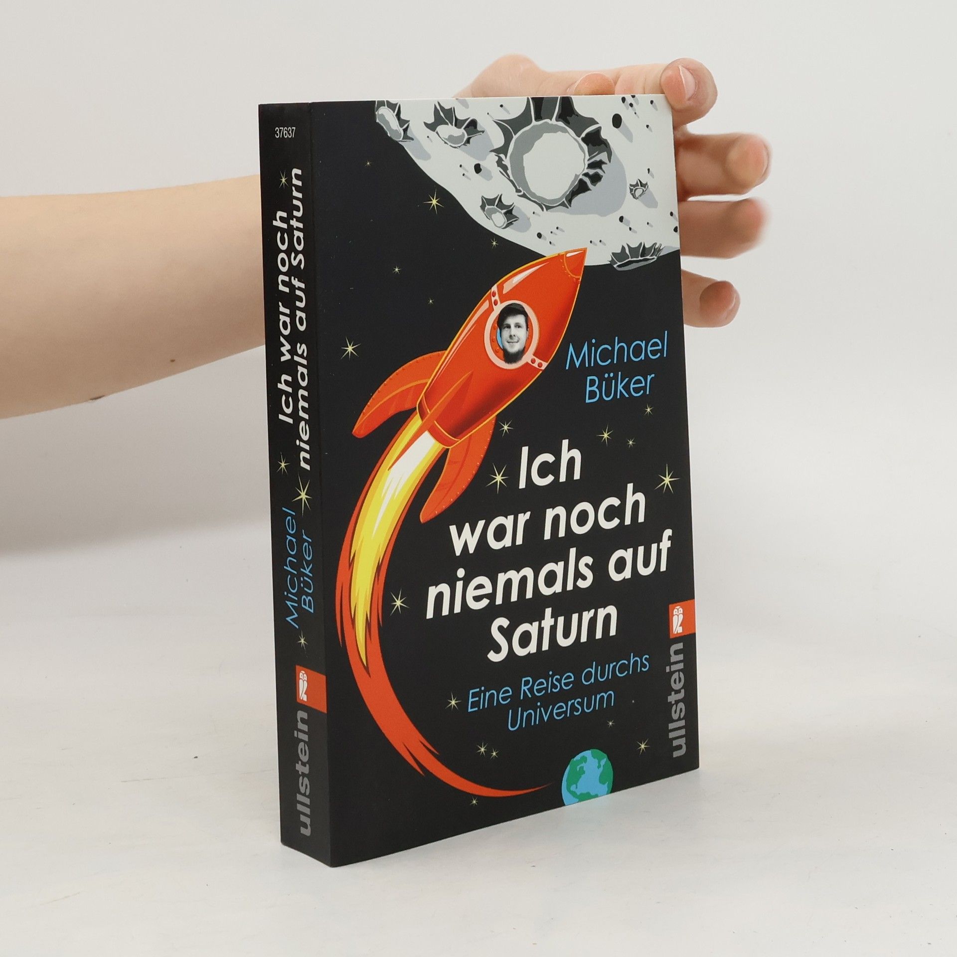 Michael Büker Ich war noch niemals auf Saturn