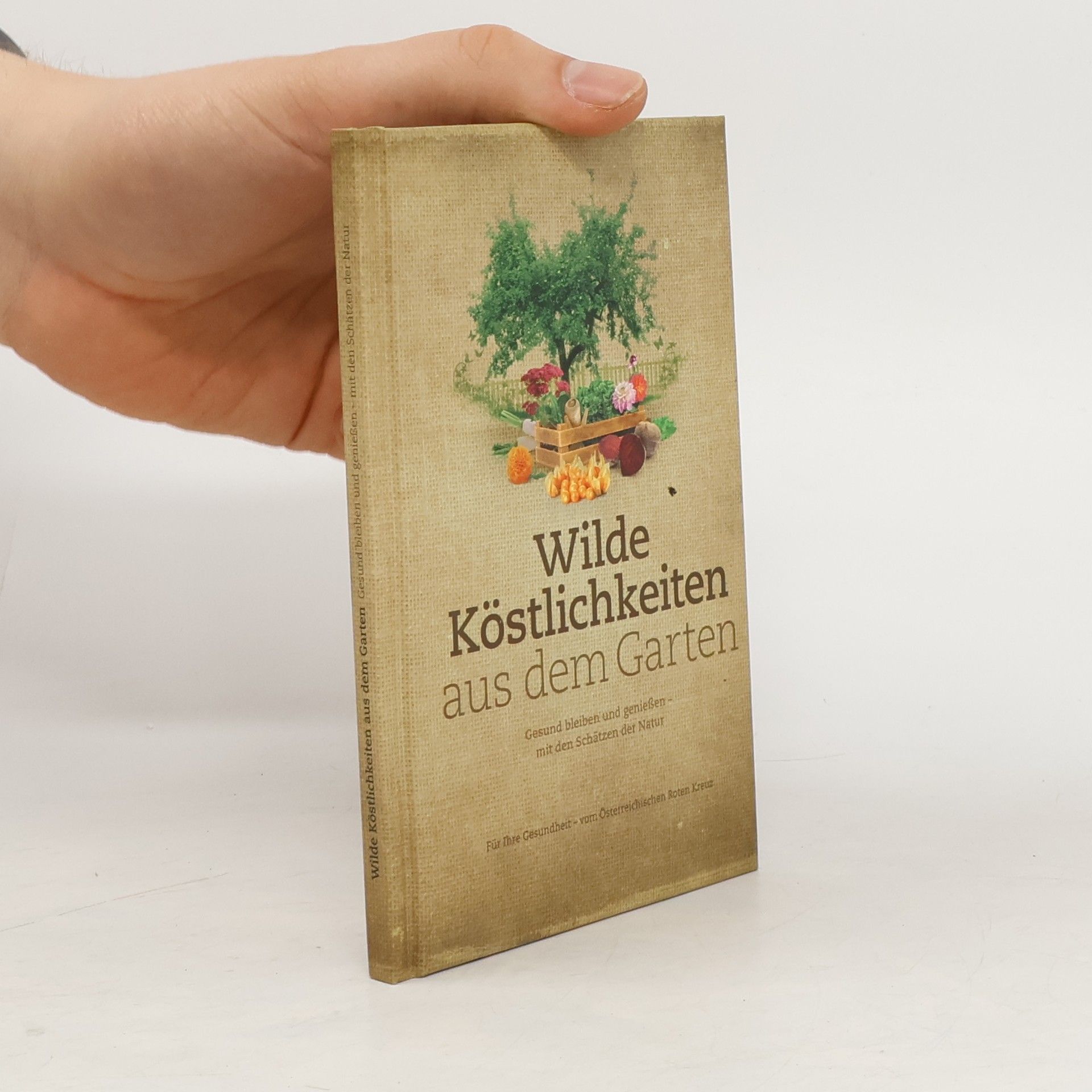 Doris Berger Wilde Köstlichkeiten aus dem Garten