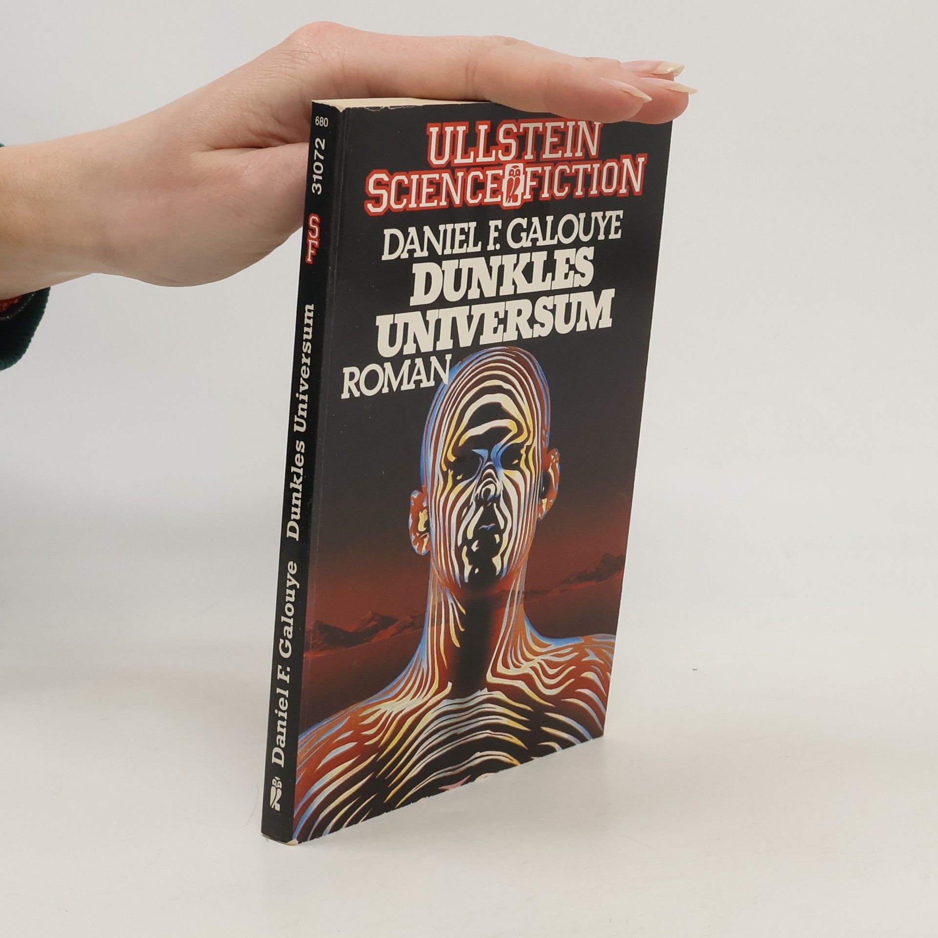 Daniel F. Galouye Dunkles Universum. Roman.