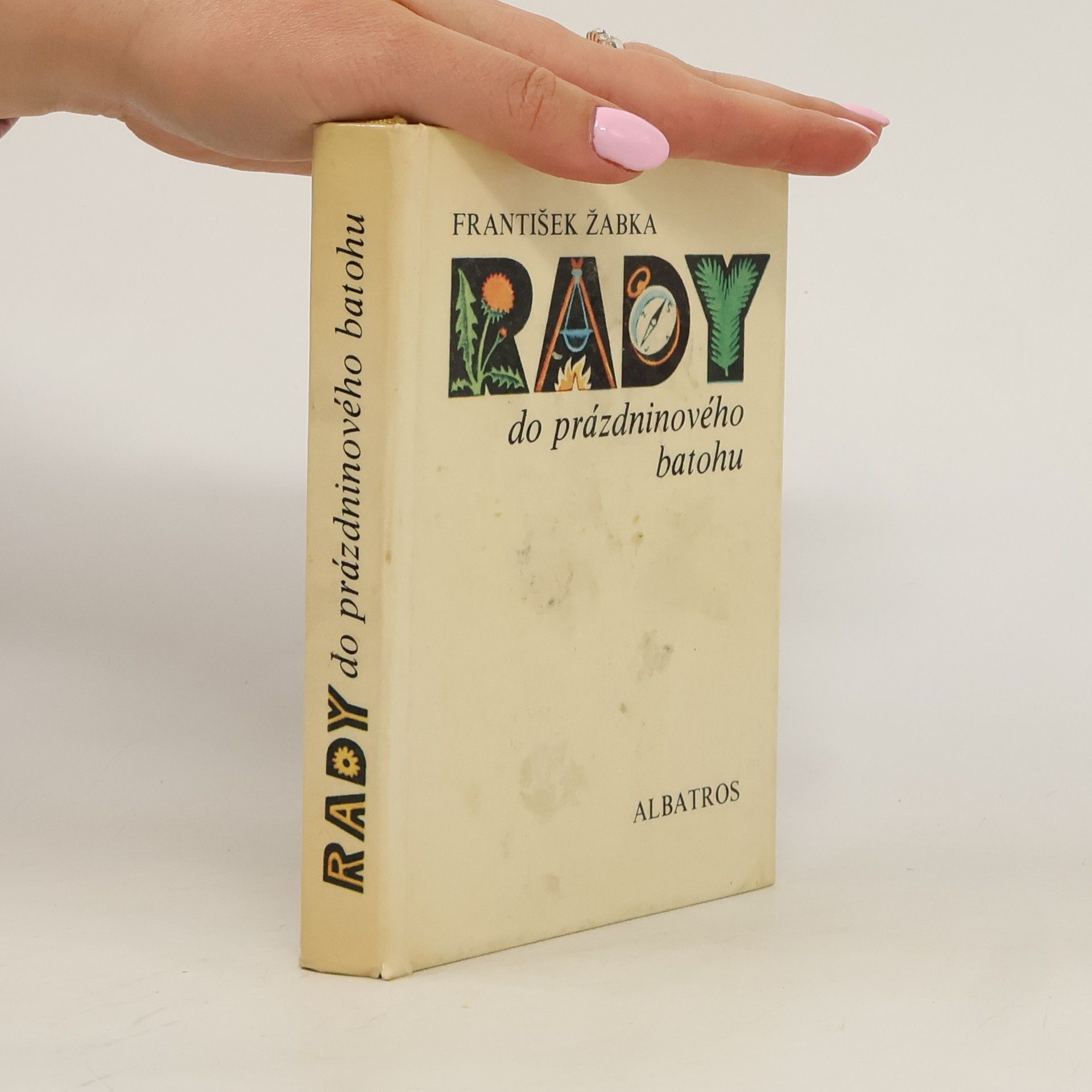 František Žabka Rady do prázdninového batohu